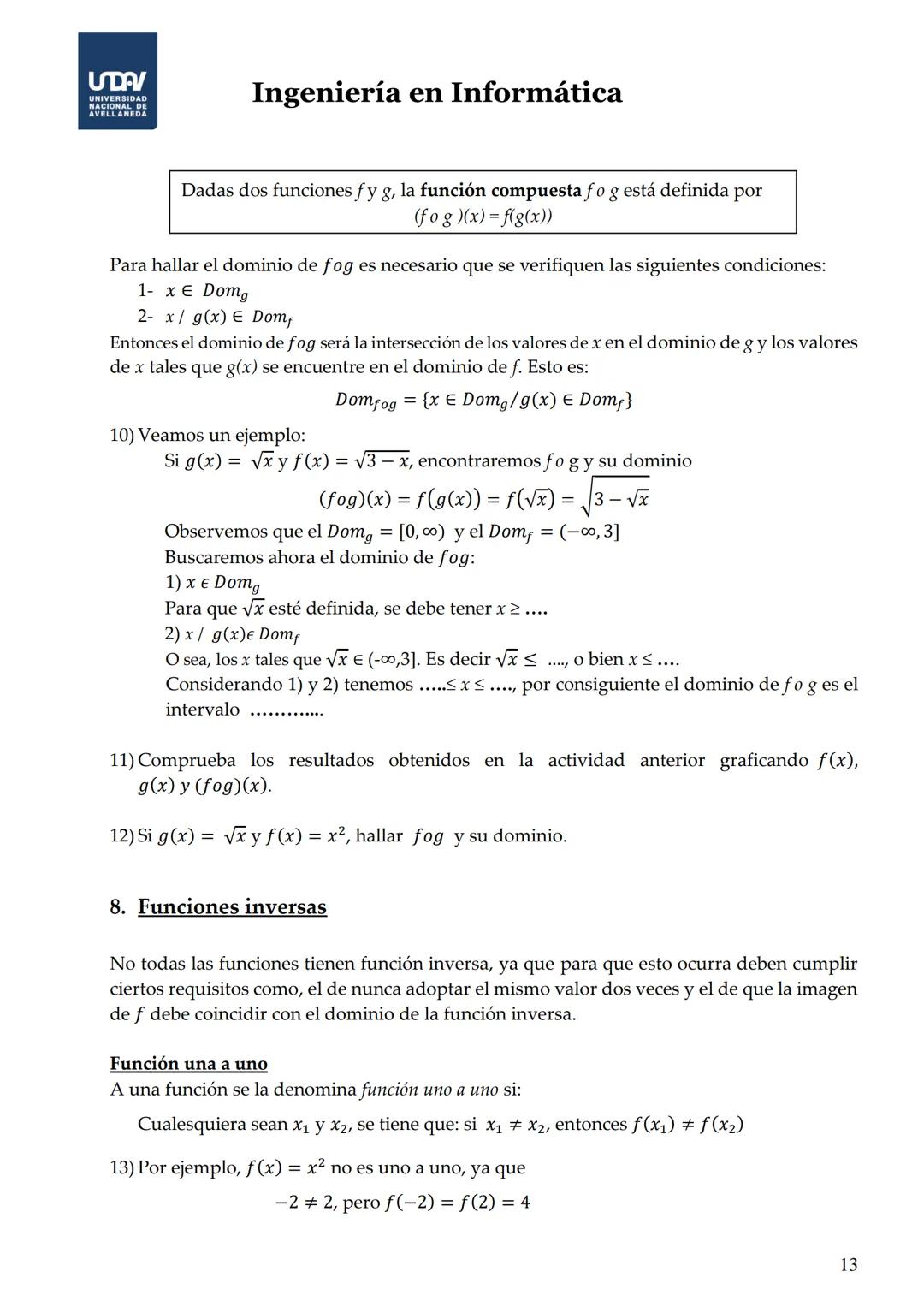 # Ingeniería en Informática
* El área de un triángulo equilátero es $A = \frac{\sqrt{3}}{4}a^2$, el área depende únicamente de una variable