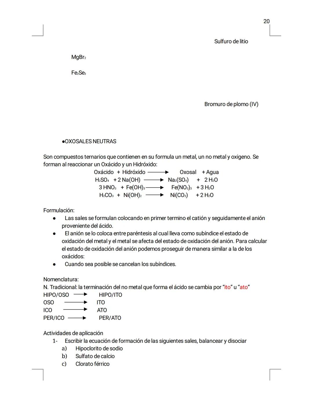 PROF. ALEJANDRA PALOMEQUE
PROF. DINA STUMM
# FORMACION
# DE
# COMPUESTOS
# INORGANICOS
OXIDOS, HIDRUROS, HIDROXIDOS,
HIDRACIDOS, OXOACIDOS
