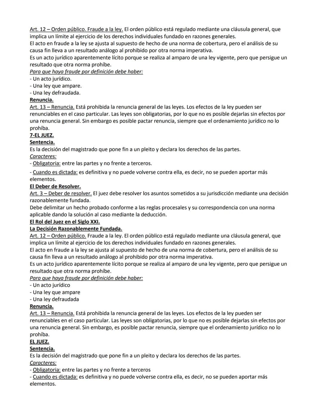 DERECHO PRIVADO I.
BOLILLA N°1 - EL DERECHO.
1-DERECHO EN GENERAL. Concepto:
El derecho es un conjunto de normas constituidas por normas