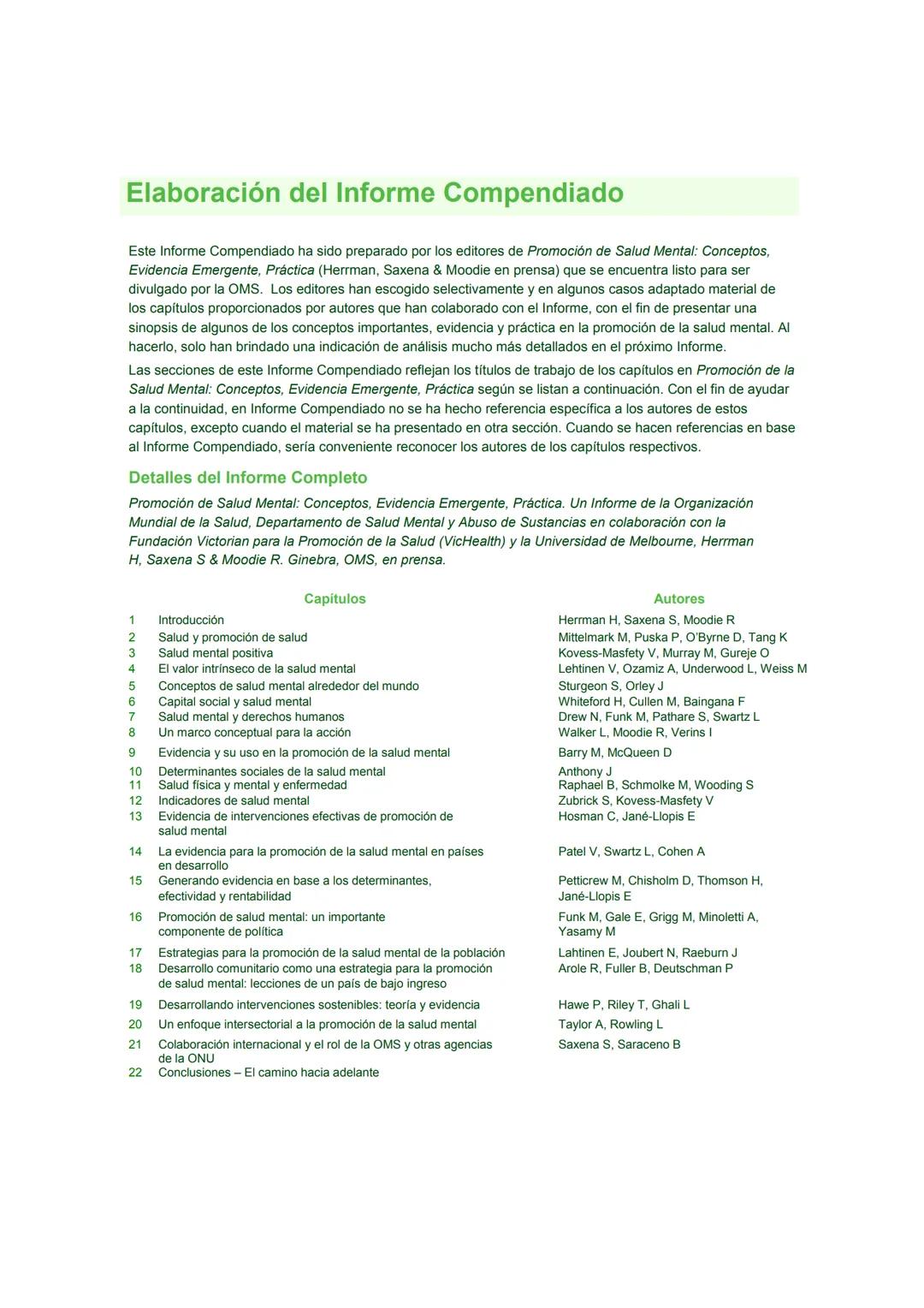 # Promoción de la Salud Mental
CONCEPTOS * EVIDENCIA EMERGENTE * PRÁCTICA
# INFORME COMPENDIADO
Un Informe de la
Organización Mundial de l