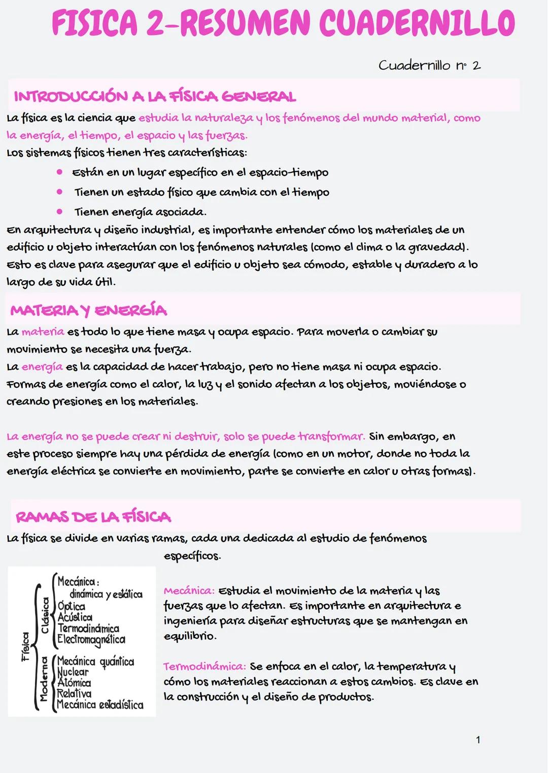 --- OCR Start ---
FISICA 2-RESUMEN CUADERNILLO
Cuadernillo n° 2
INTRODUCCIÓN A LA FÍSICA GENERAL
La física es la ciencia que estudia la natu
