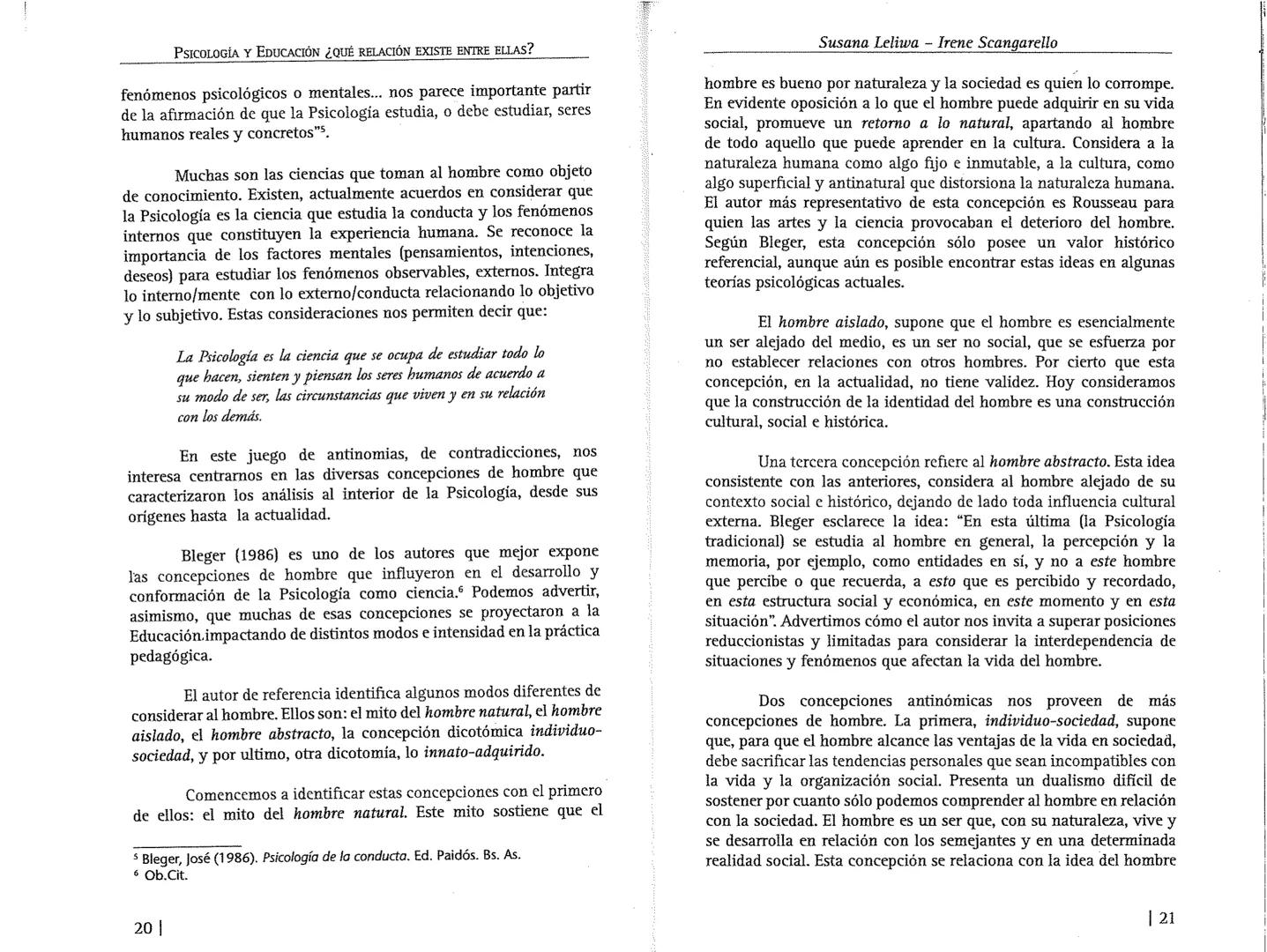 PSICOLOGÍA Y EDUCACIÓN ¿QUÉ RELACIÓN EXISTE ENTRE ELLAS?
desde una perspectiva teórica, pueda colaborar con docentes y
alumnos en la instru