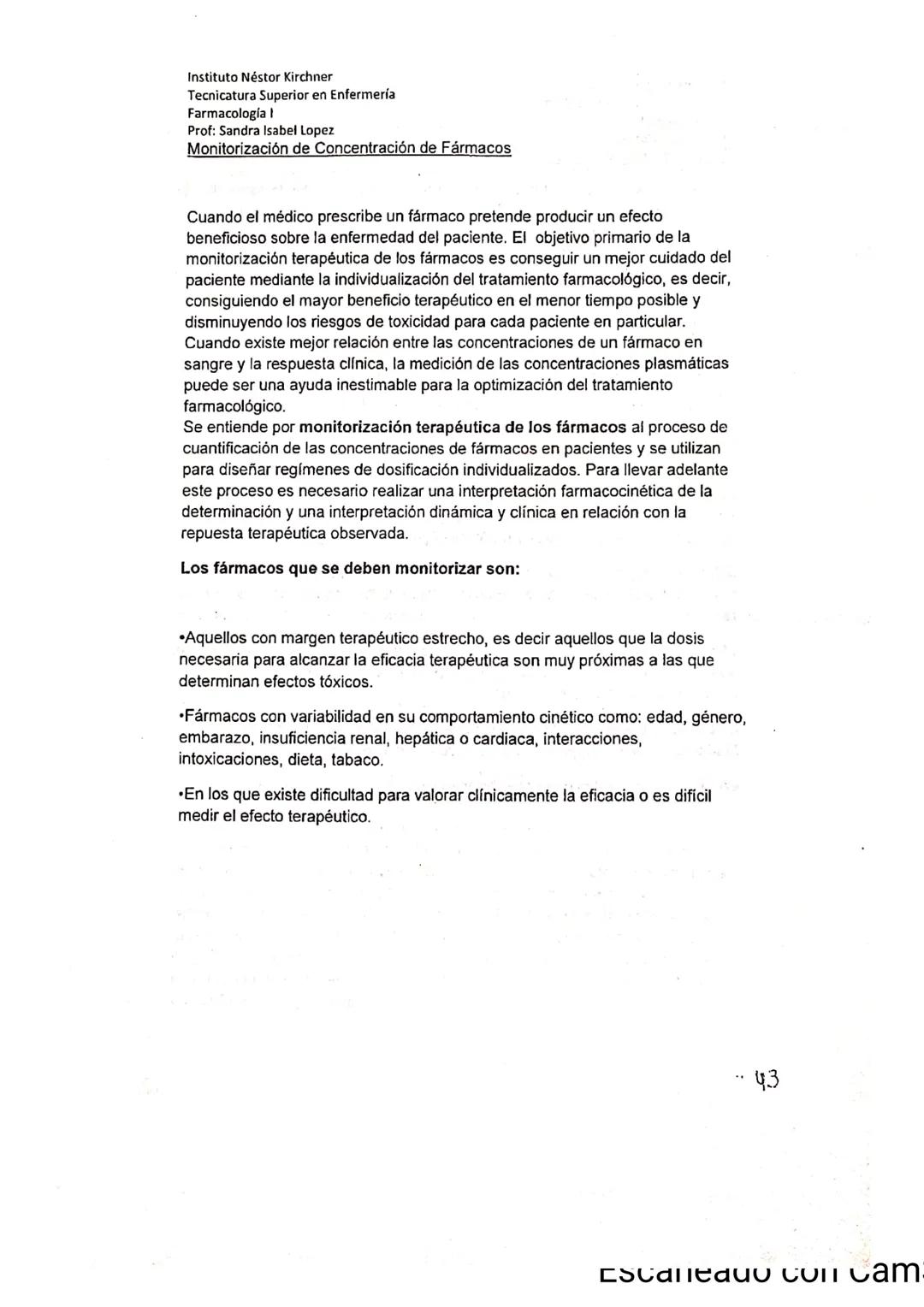 # FARMACOLOGIA
Establecimiento: Instituto Superior Técnico Industrial Dr. Néstor C. Kirchner
Carrera: Técnico Superior en Enfermería
Curs