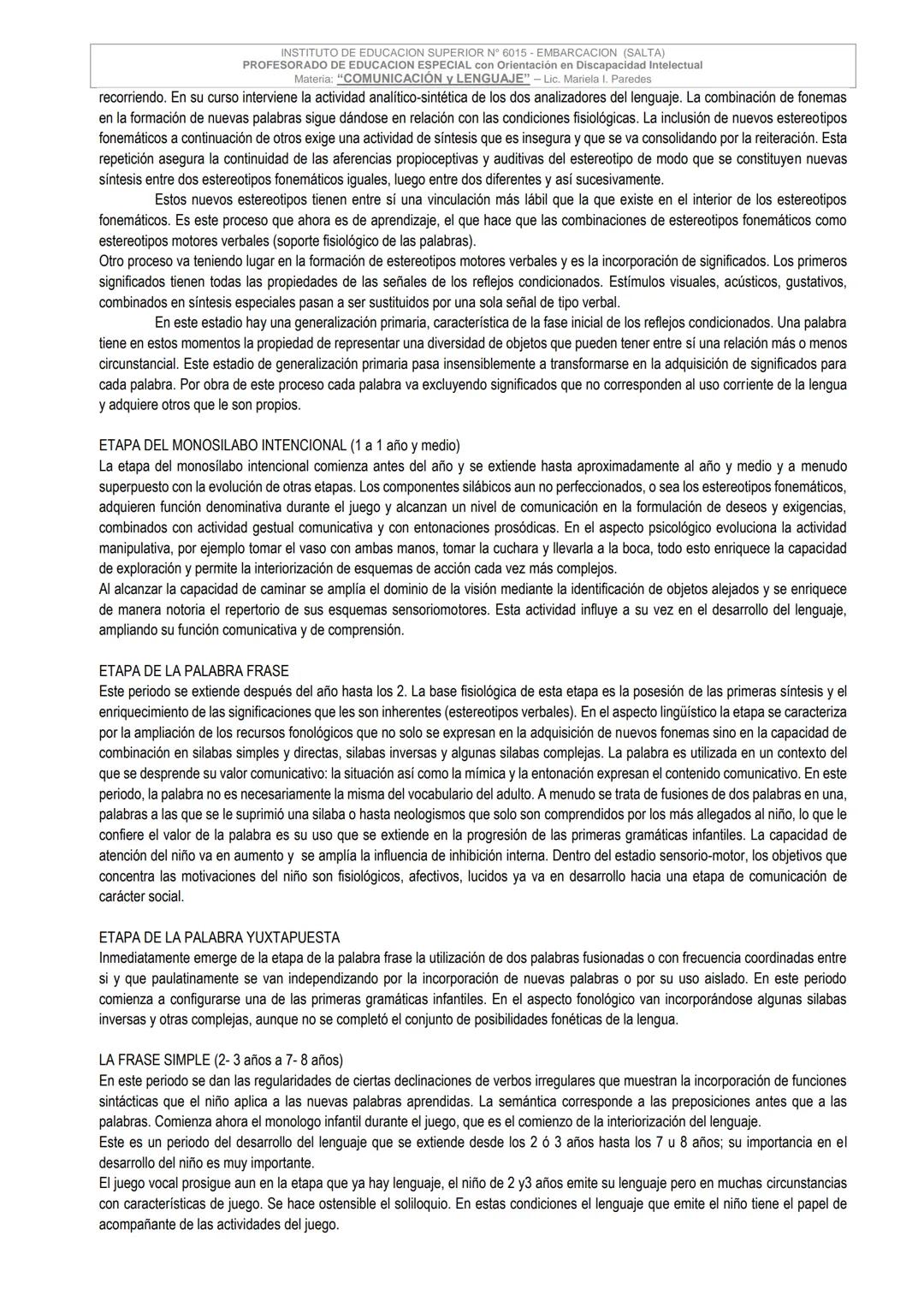 MINISTERIO DE EDUCACIÓN, CIENCIA, CULTURA Y TECNOLOGIA DE SALTA
DIRECCION GRAL. DE EDUCACIÓN SUPERIOR
INSTITUTO SUPERIOR DE FORMACION DOCEN