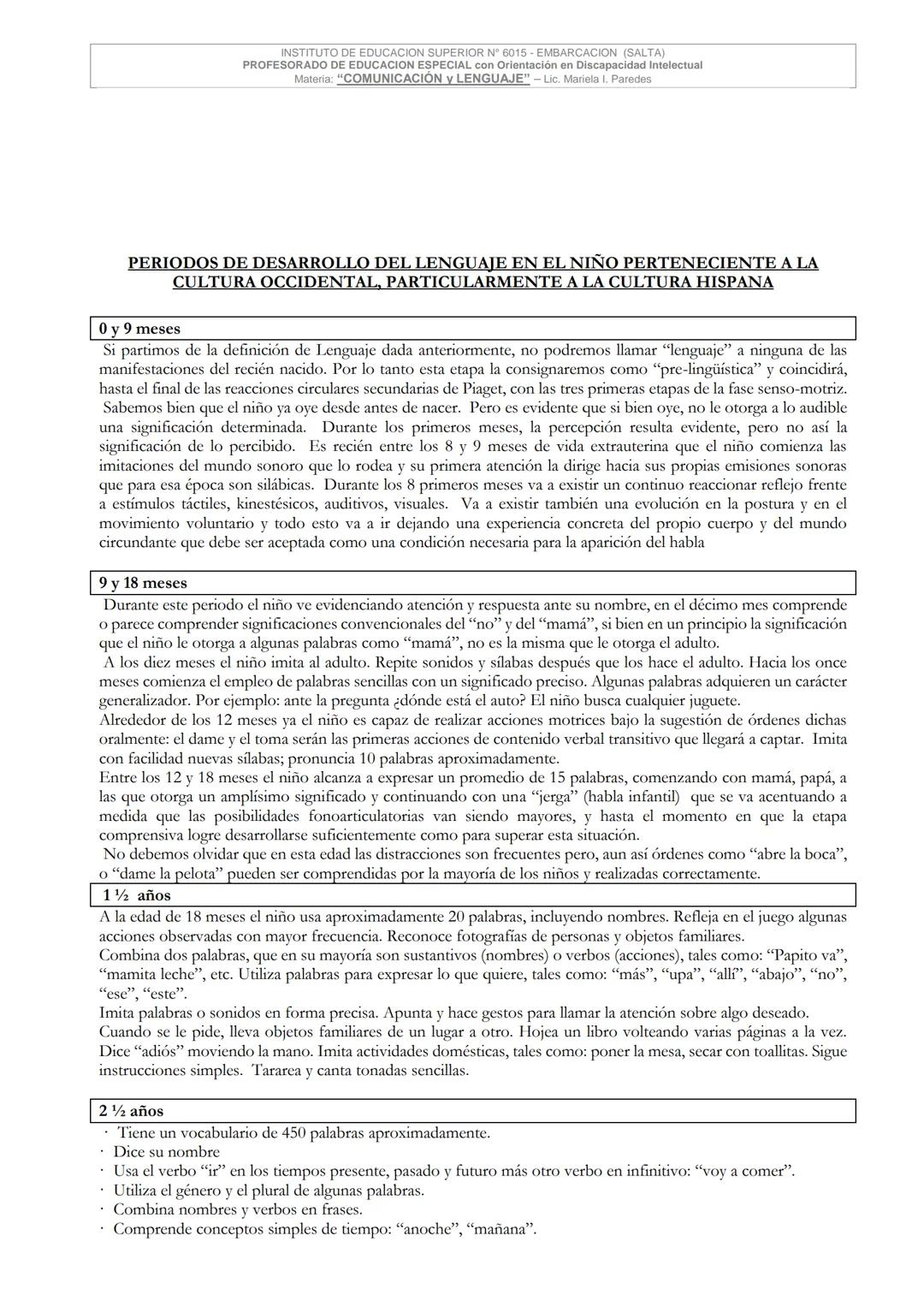 MINISTERIO DE EDUCACIÓN, CIENCIA, CULTURA Y TECNOLOGIA DE SALTA
DIRECCION GRAL. DE EDUCACIÓN SUPERIOR
INSTITUTO SUPERIOR DE FORMACION DOCEN
