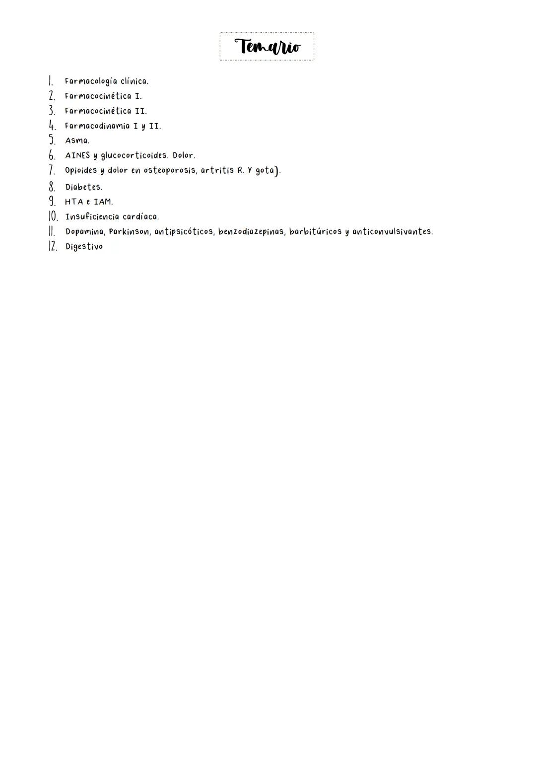 # FARMACOLOGIA 1. Farmacología clínica.
2. Farmacocinética I.
3. Farmacocinética II.
4. Farmacodinamia I y II.
5. Asma.
6. AINES y glucocort
