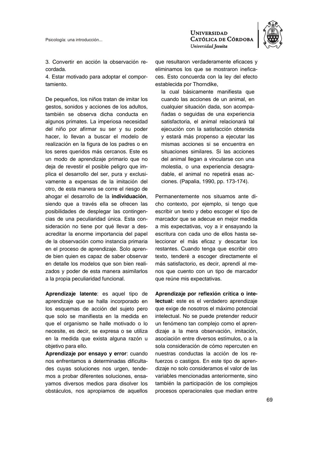 UNIVERSIDAD
CATÓLICA DE CÓRDOBA
Universidad Jesuita
Psicología
Una introducción a las
nociones fundamentales
Fabián Jordán
EDUCC
EDITOR