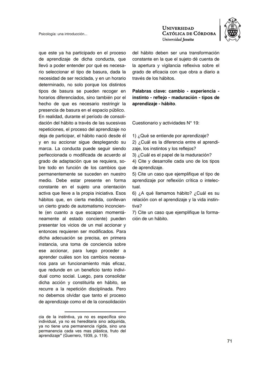 UNIVERSIDAD
CATÓLICA DE CÓRDOBA
Universidad Jesuita
Psicología
Una introducción a las
nociones fundamentales
Fabián Jordán
EDUCC
EDITOR