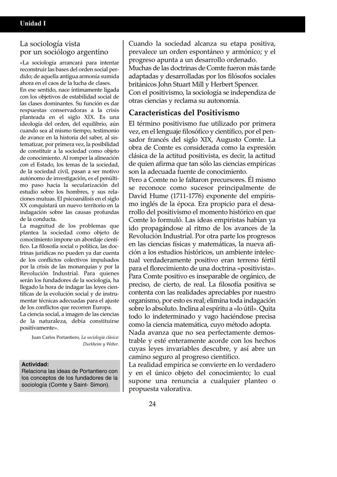 UNIDAD I
# Historia del pensamiento sociológico
## Pensar la sociedad
¿Qué es la sociedad? ¿Puede una sociedad pensarse o reflexionar sob