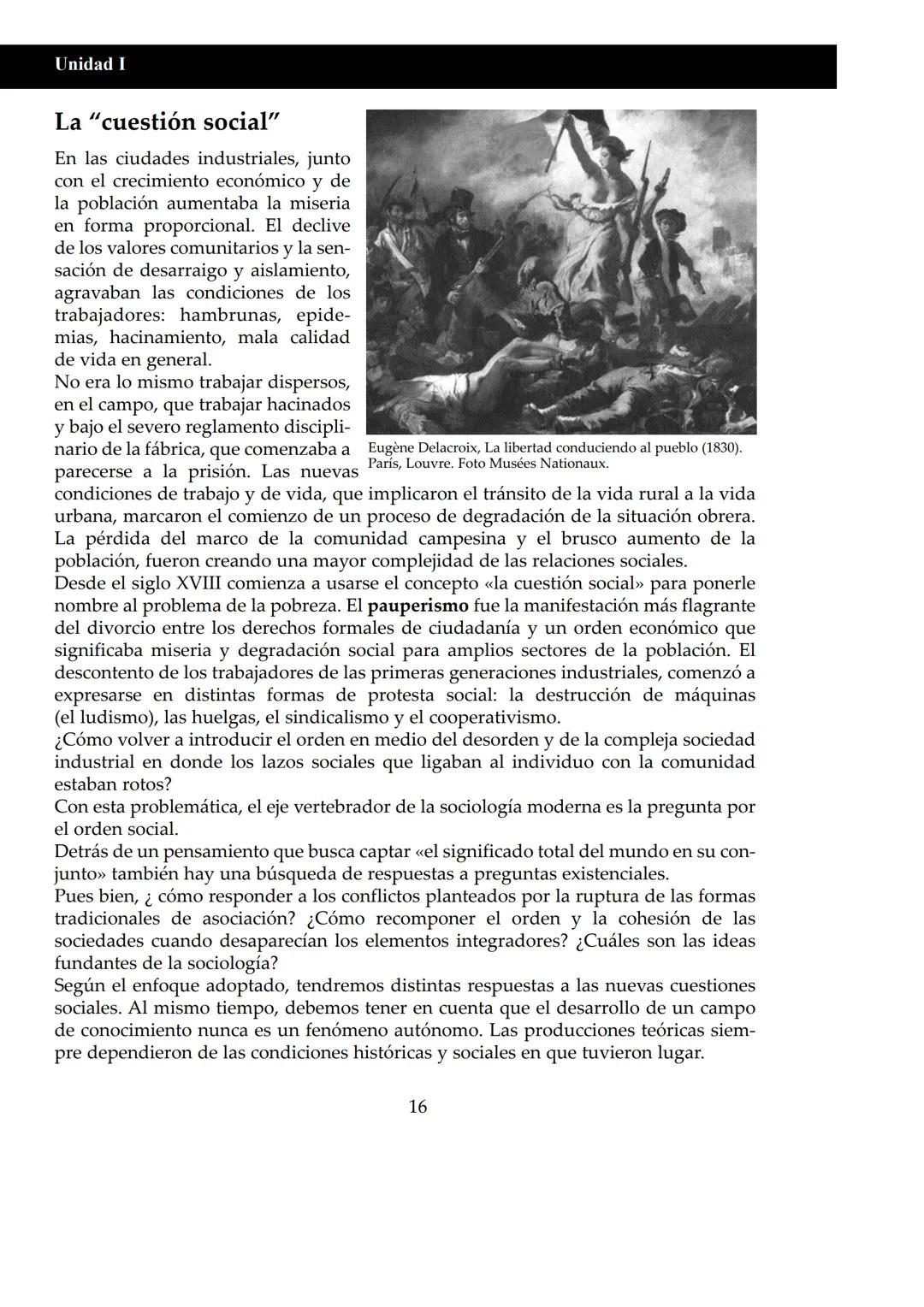 UNIDAD I
# Historia del pensamiento sociológico
## Pensar la sociedad
¿Qué es la sociedad? ¿Puede una sociedad pensarse o reflexionar sob