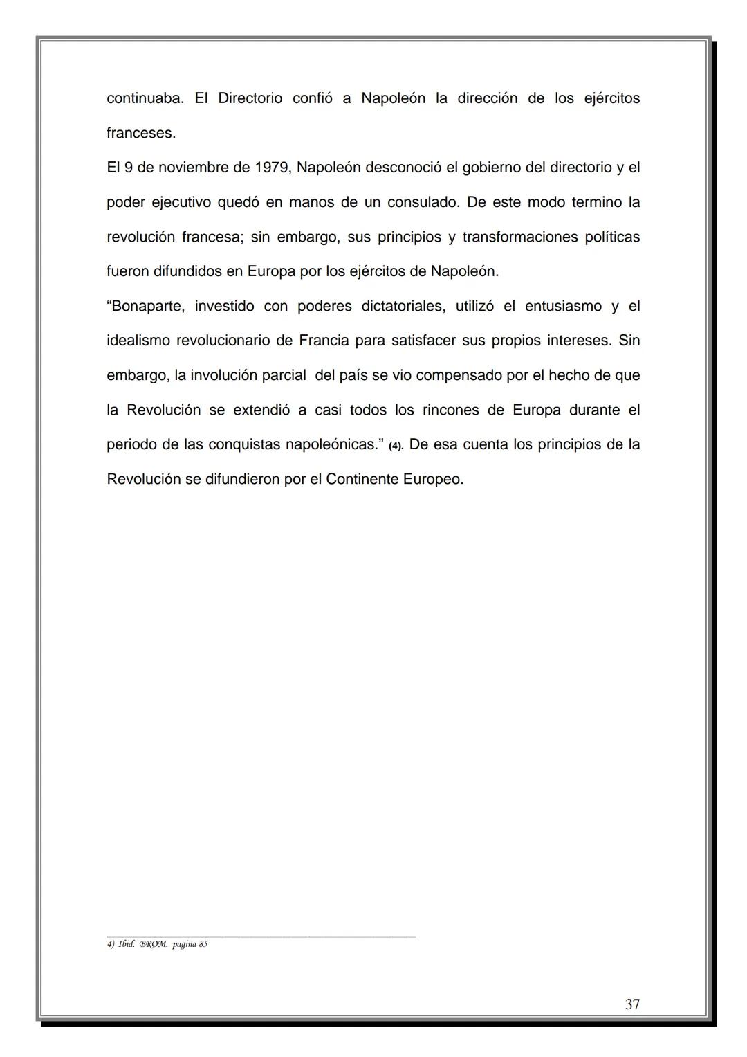 # INDICE
Tema | Página
---|---
Introducción | 4
CAPITULO UNO
Reseña Histórica de la Revolución Francesa
1.1 Antecedentes | 07
1.2 Causas d