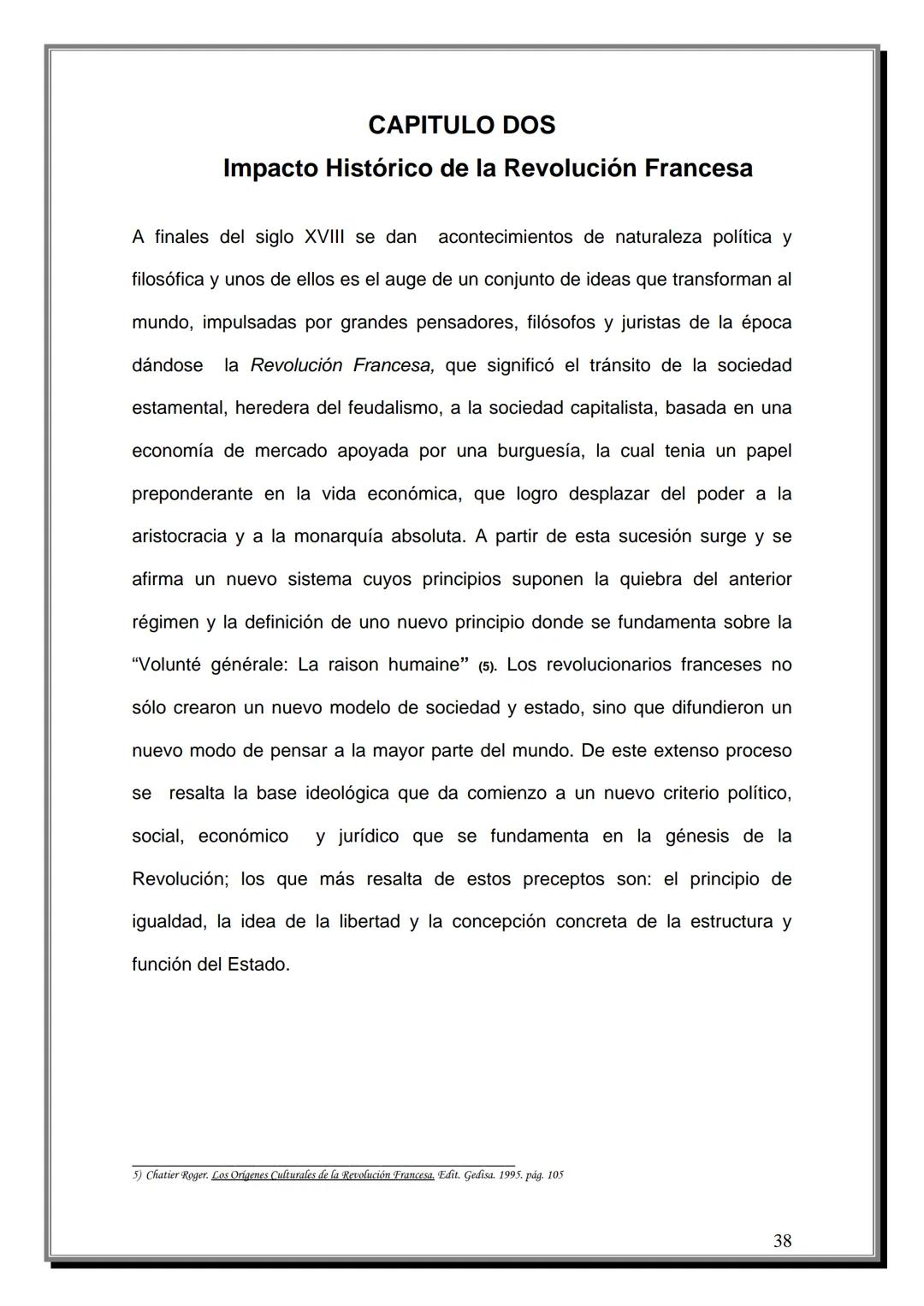 # INDICE
Tema | Página
---|---
Introducción | 4
CAPITULO UNO
Reseña Histórica de la Revolución Francesa
1.1 Antecedentes | 07
1.2 Causas d