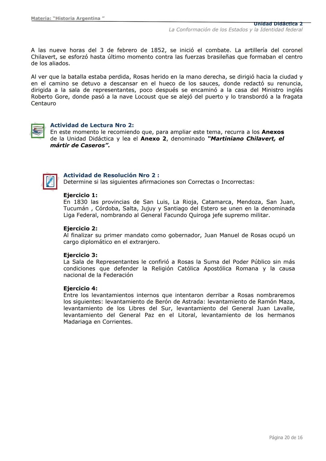 # Curso de Apoyo para el Ingreso a los
Institutos de Formación del Ejército
Argentino
# Materia:
"Historia Argentina"
# Unidad Didáctica 1