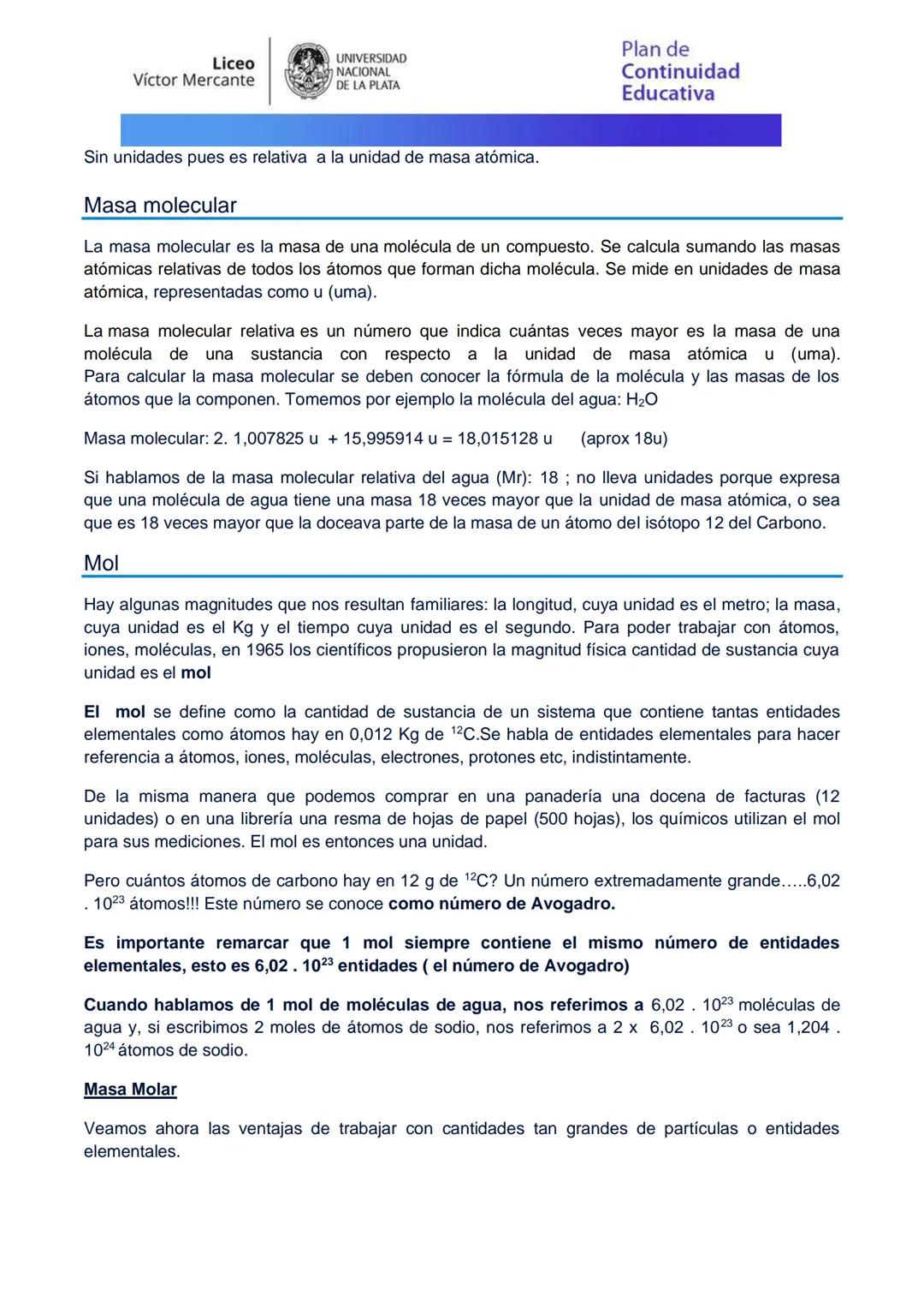 Liceo
Víctor Mercante
UNIVERSIDAD
NACIONAL
DE LA PLATA
Plan de
Continuidad
Educativa
Departamento de Química
Química 4to año
Tema: Masa a