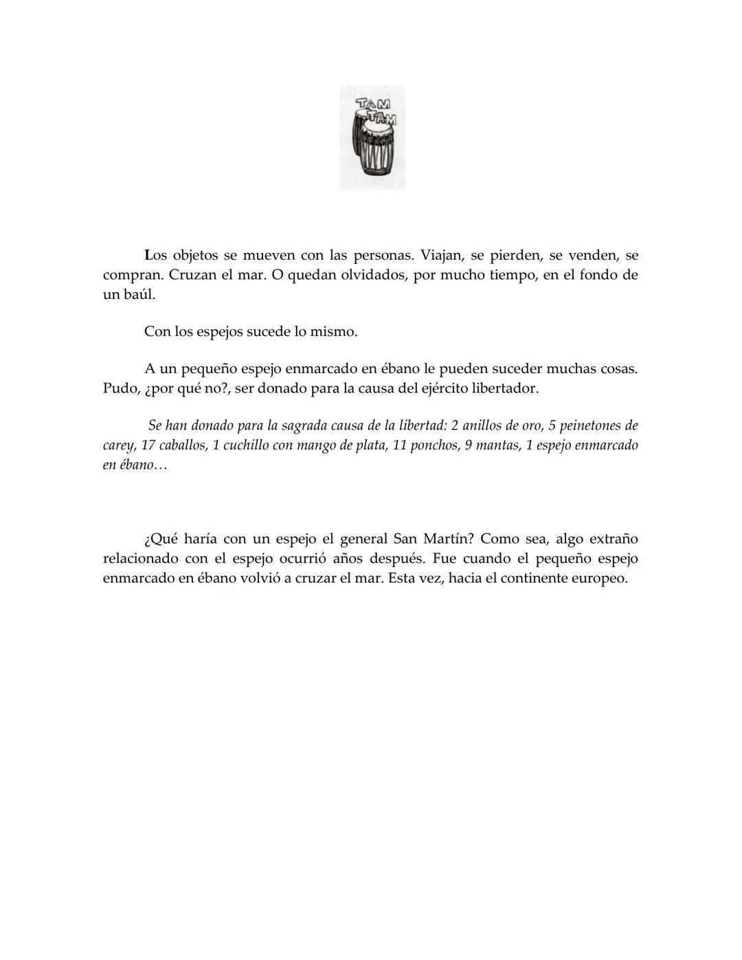 sm
PREMIO EL BARCO DE VAPOR
ILUSTRACIÓN MARIANA CHIESA
EL BARCO DE VAPOR
El espejo
africano
Liliana Bodoc Esta es la historia de un espejo q