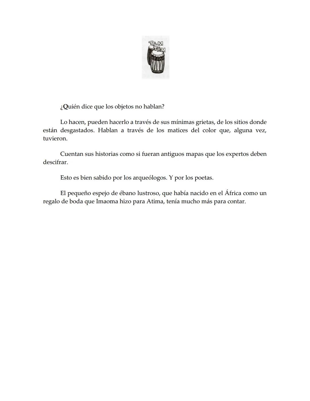 sm
PREMIO EL BARCO DE VAPOR
ILUSTRACIÓN MARIANA CHIESA
EL BARCO DE VAPOR
El espejo
africano
Liliana Bodoc Esta es la historia de un espejo q