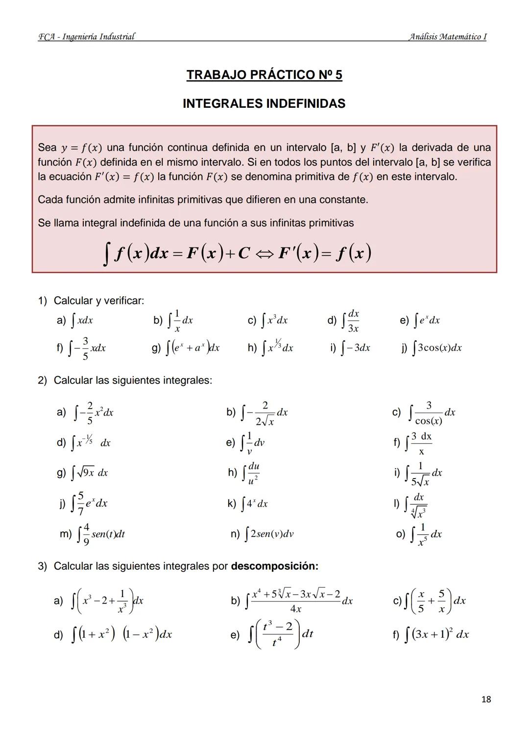 U
UNIVERSIDAD NACIONAL
DEL NORDESTE
Facultad de Ciencias Agraria.
GUÍA DE TRABAJOS PRÁCTICOS
ANÁLISIS MATEMÁTICO I
Ingeniería Industrial