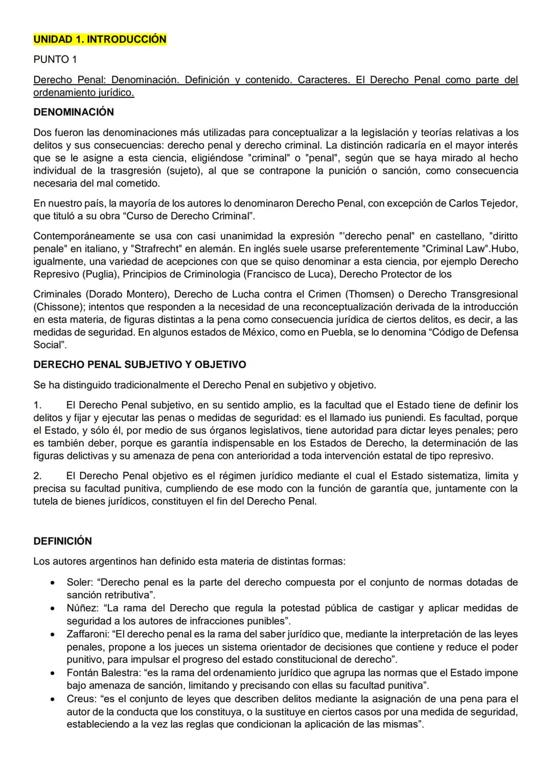 UNIDAD 1. INTRODUCCIÓN
PUNTO 1
Derecho Penal: Denominación. Definición y contenido. Caracteres. El Derecho Penal como parte del
ordenamiento