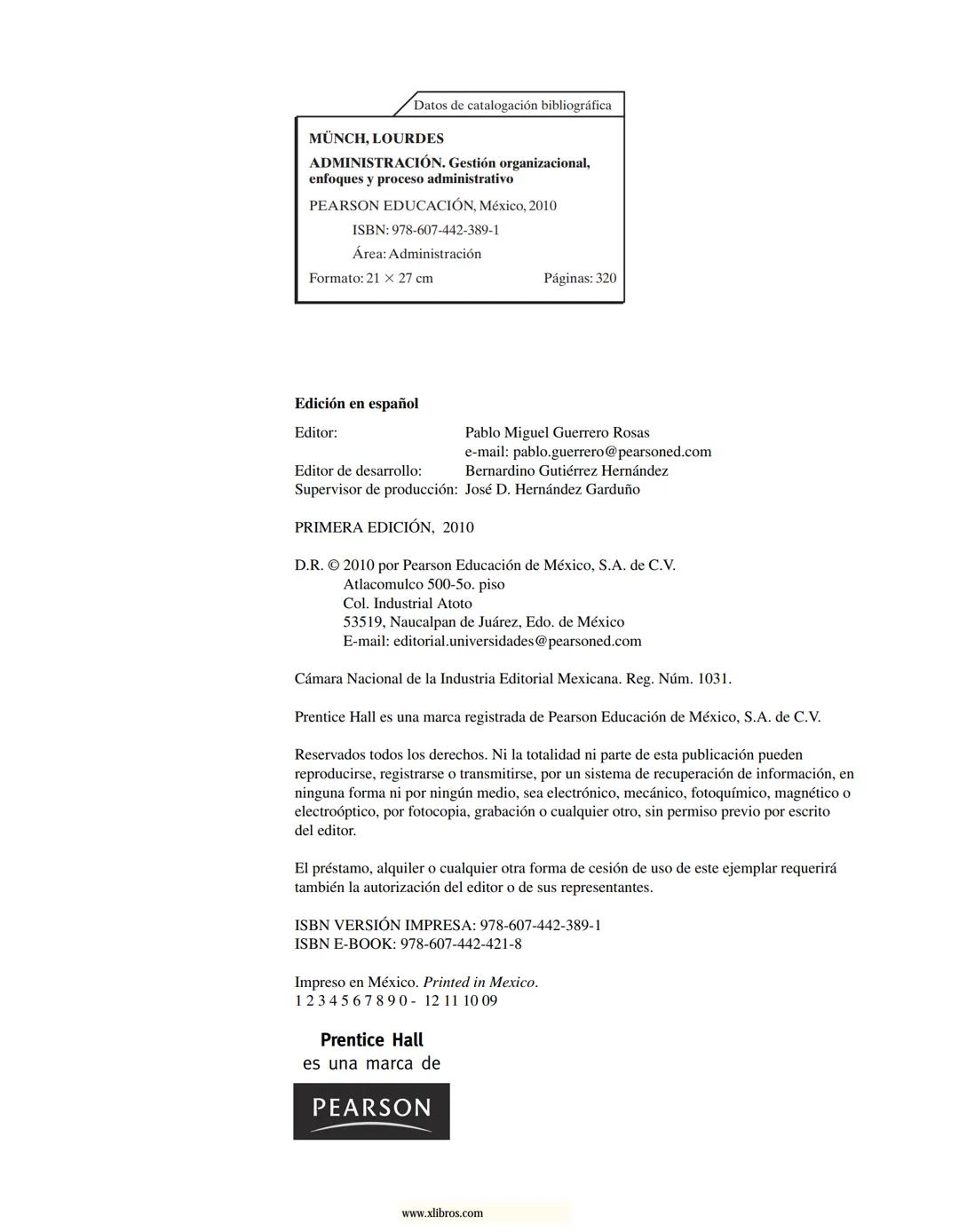 # ADMINISTRACIÓN
Gestión organizacional, enfoques
y proceso administrativo
Münch
www.xlibros.com # ADMINISTRACIÓN
Gestión organizac
