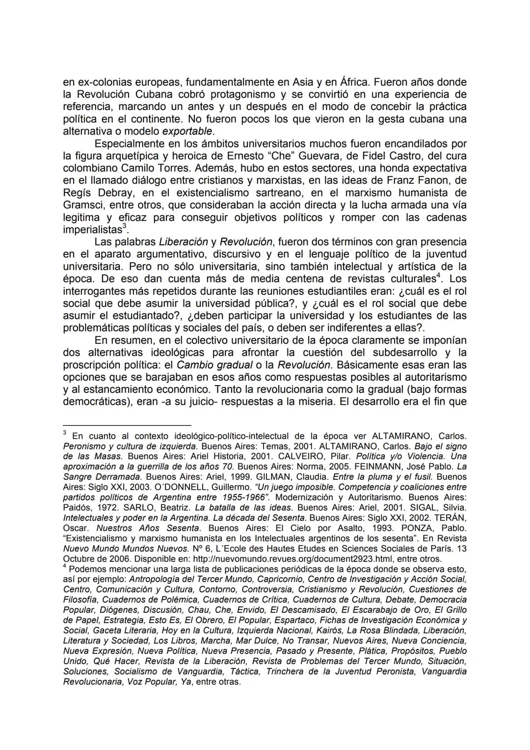 CORDOBAZO: ESTUDIANTES UNIVERSITARIOS Y OBREROS
UNIDOS CONTRA LA DICTADURA.
1966-1969.
THE CORDOBAZO: UNIVERSITY STUDENT AND WORKERS
JOINED