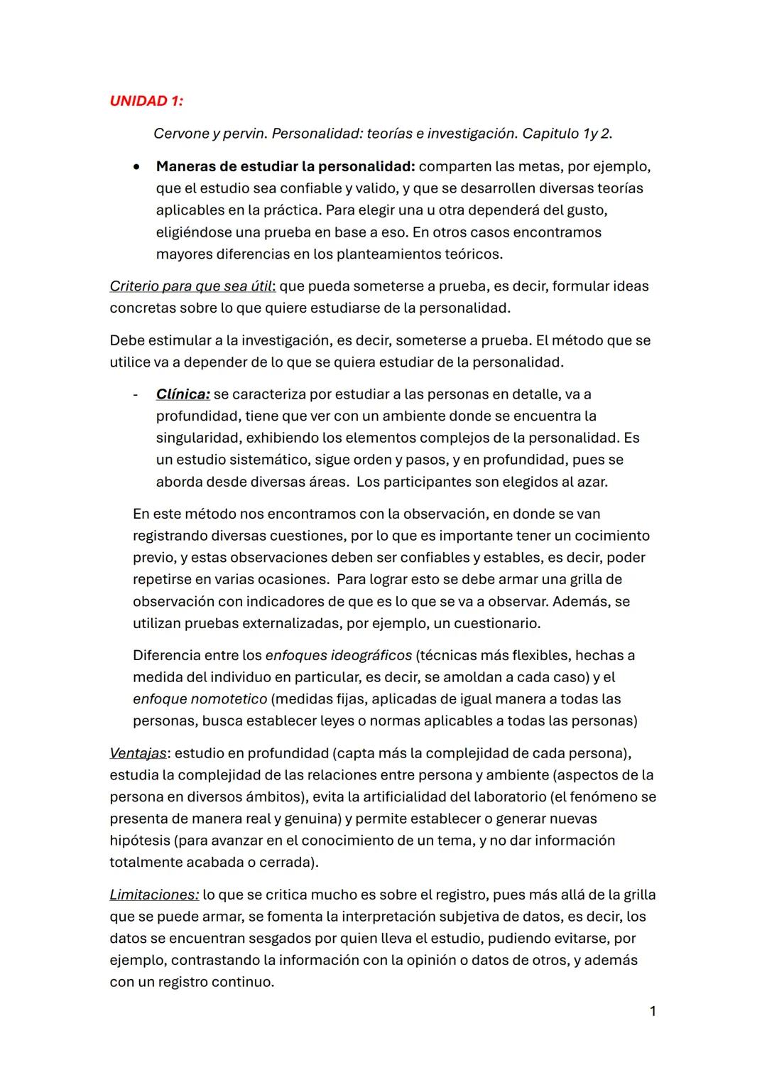 UNIDAD 1:
Cervone y pervin. Personalidad: teorías e investigación. Capitulo 1y 2.
Maneras de estudiar la personalidad: comparten las metas,