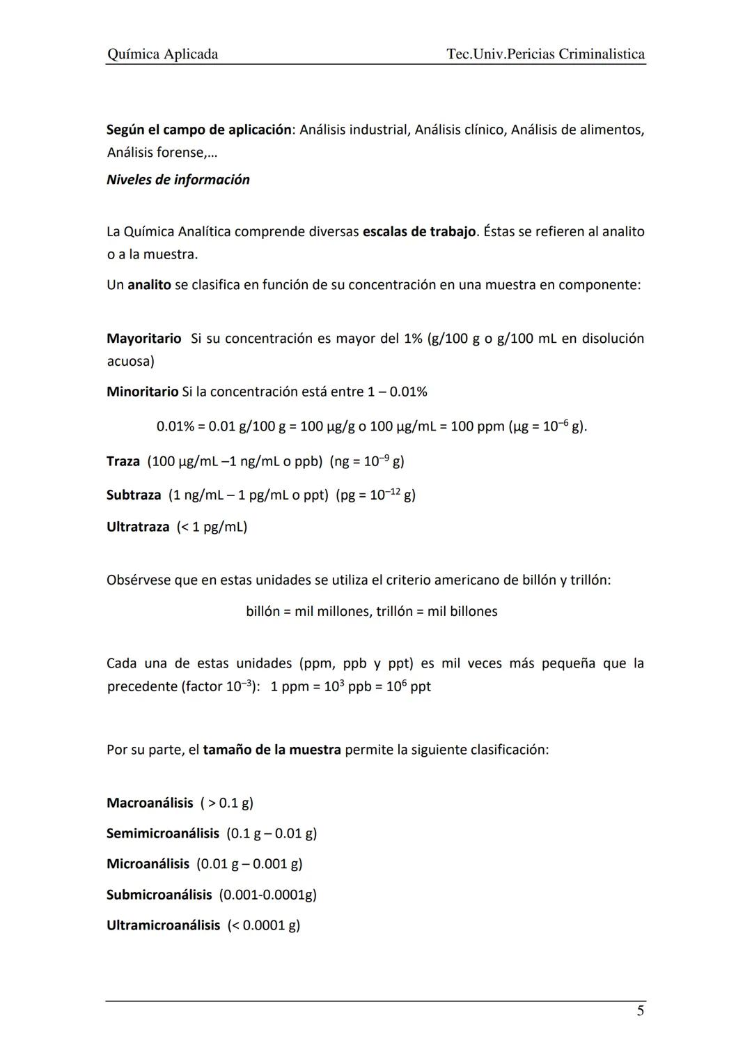 Química Aplicada
Tec. Univ.Pericias Criminalistica
Introducción a los Métodos de Analisis
Contenidos para tener en cuenta
1. Concepto y rele