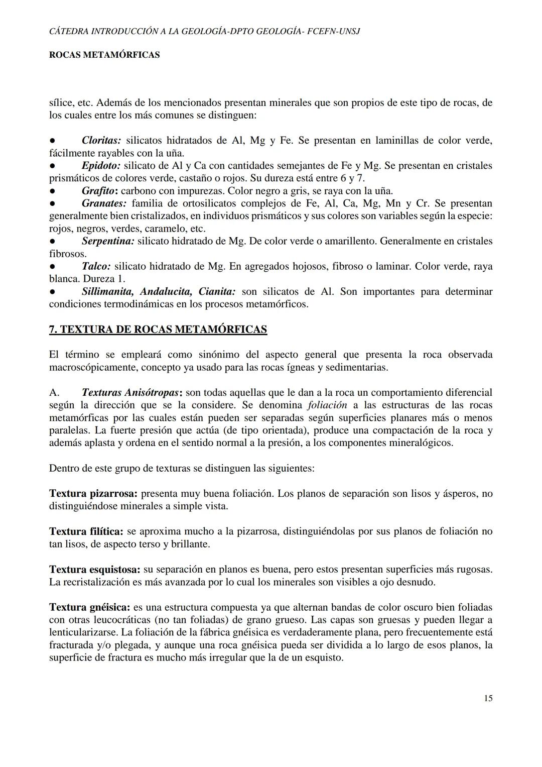 # CÁTEDRA INTRODUCCIÓN A LA GEOLOGÍA-DPTO GEOLOGÍA - FCEFN-UNSJ
# ROCAS METAMÓRFICAS
# ROCAS METAMÓRFICAS
## 1. DEFINICIÓN:
Es la transf
