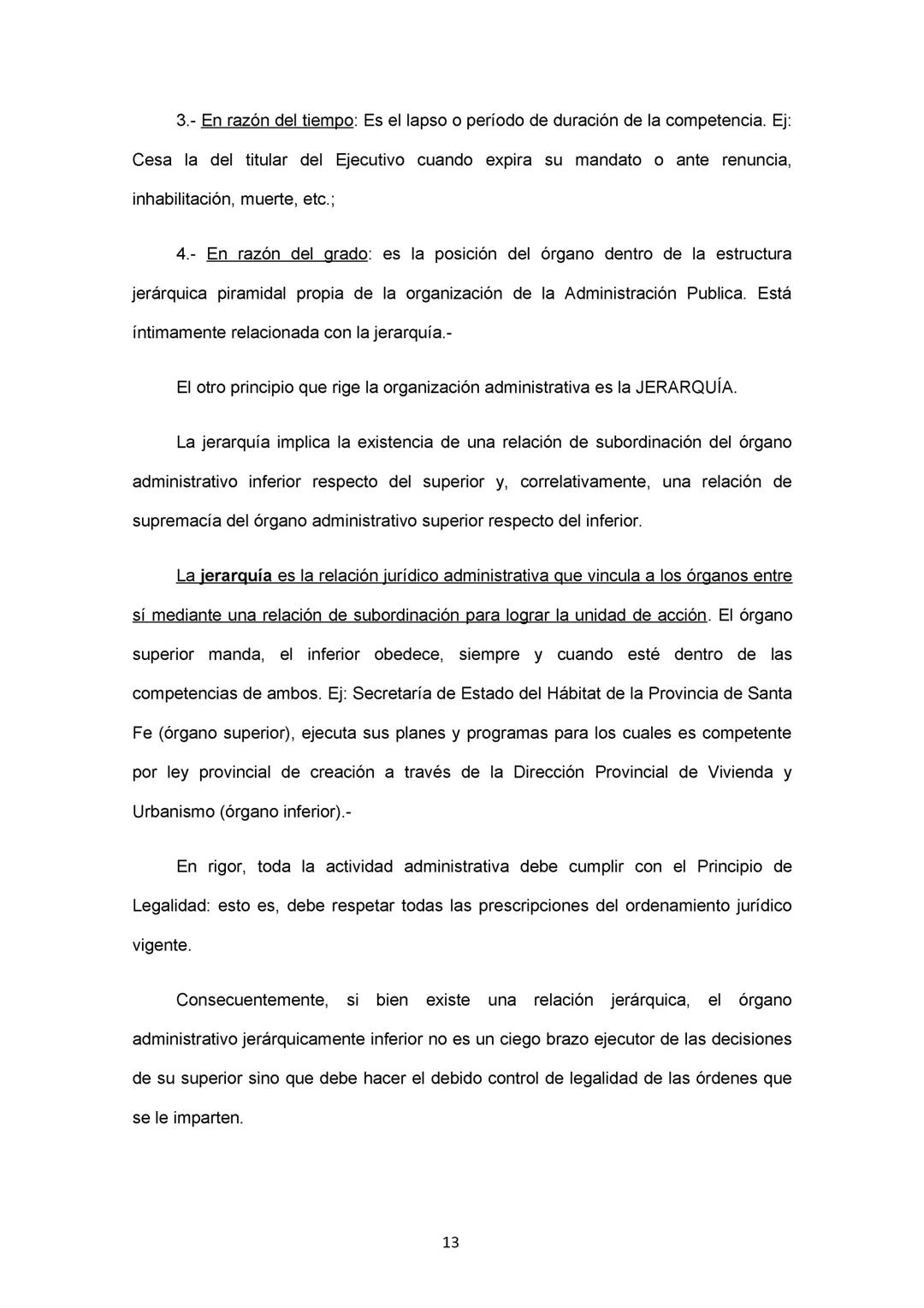 DERECHO CONSTITUCIONAL Y DERECHO ADMINISTRATIVO:
Se deja expresa constancia de que este resumen es meramente ilustrativo y se
confecciona a