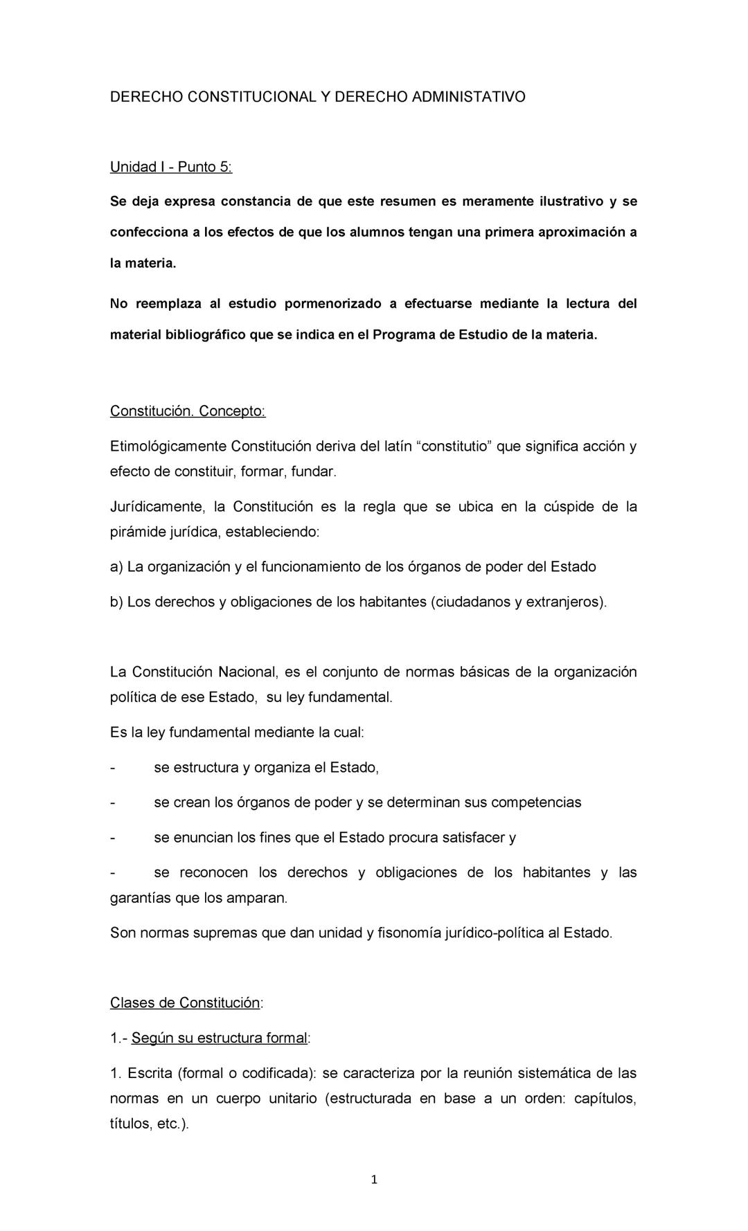 DERECHO CONSTITUCIONAL Y DERECHO ADMINISTRATIVO:
Se deja expresa constancia de que este resumen es meramente ilustrativo y se
confecciona a