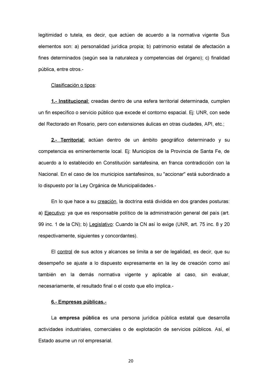 DERECHO CONSTITUCIONAL Y DERECHO ADMINISTRATIVO:
Se deja expresa constancia de que este resumen es meramente ilustrativo y se
confecciona a