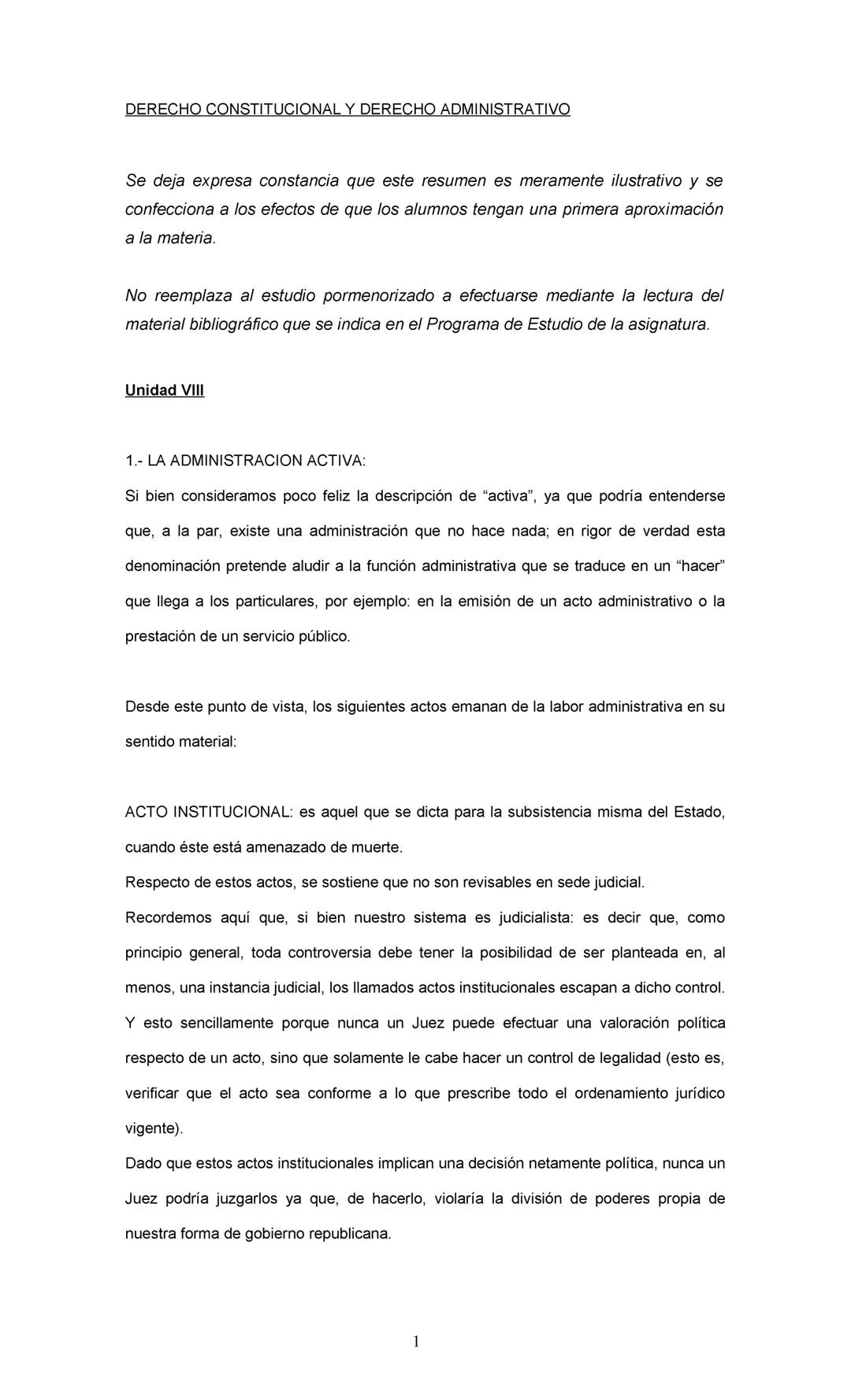 DERECHO CONSTITUCIONAL Y DERECHO ADMINISTRATIVO:
Se deja expresa constancia de que este resumen es meramente ilustrativo y se
confecciona a