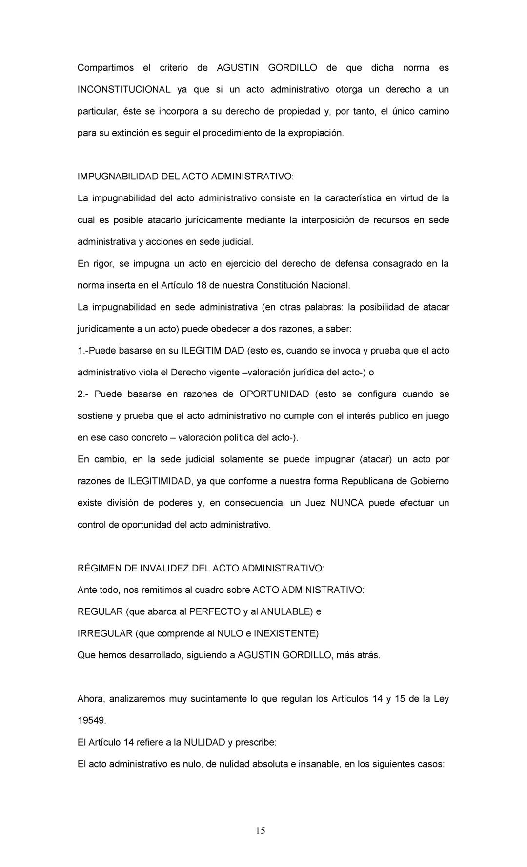 DERECHO CONSTITUCIONAL Y DERECHO ADMINISTRATIVO:
Se deja expresa constancia de que este resumen es meramente ilustrativo y se
confecciona a