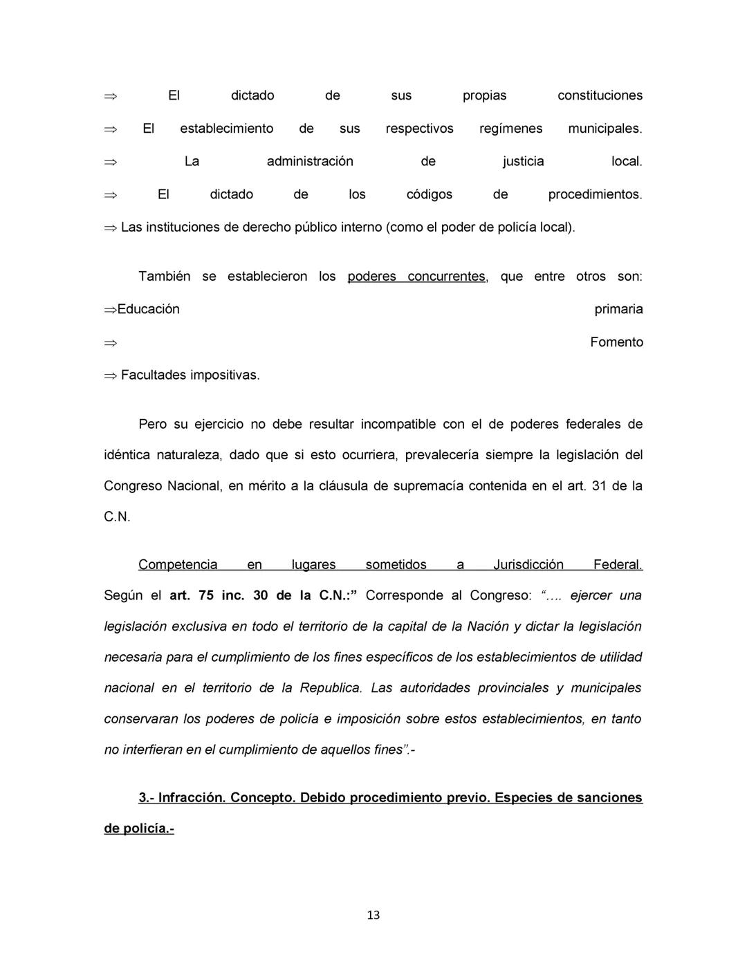DERECHO CONSTITUCIONAL Y DERECHO ADMINISTRATIVO:
Se deja expresa constancia de que este resumen es meramente ilustrativo y se
confecciona a