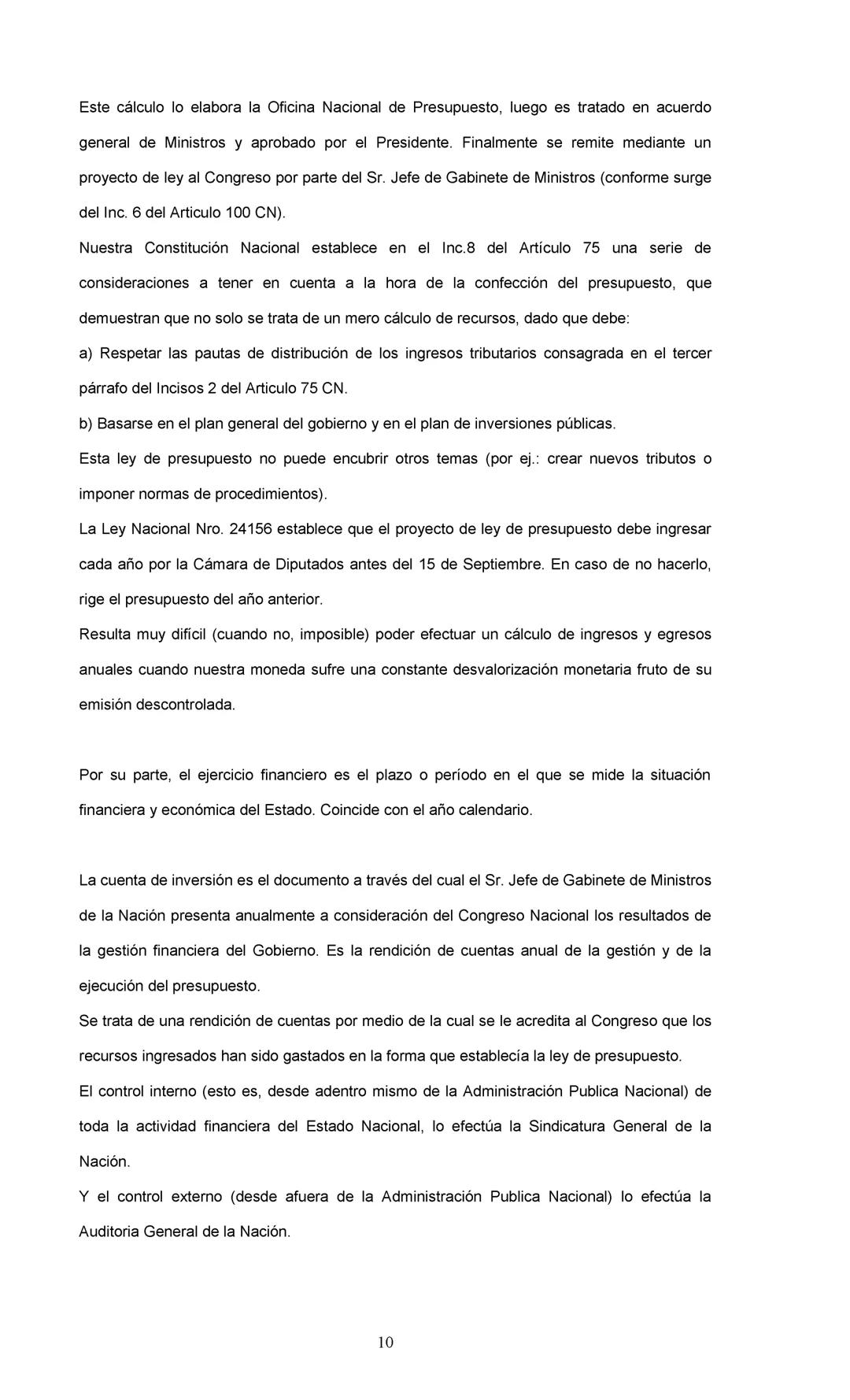 DERECHO CONSTITUCIONAL Y DERECHO ADMINISTRATIVO:
Se deja expresa constancia de que este resumen es meramente ilustrativo y se
confecciona a