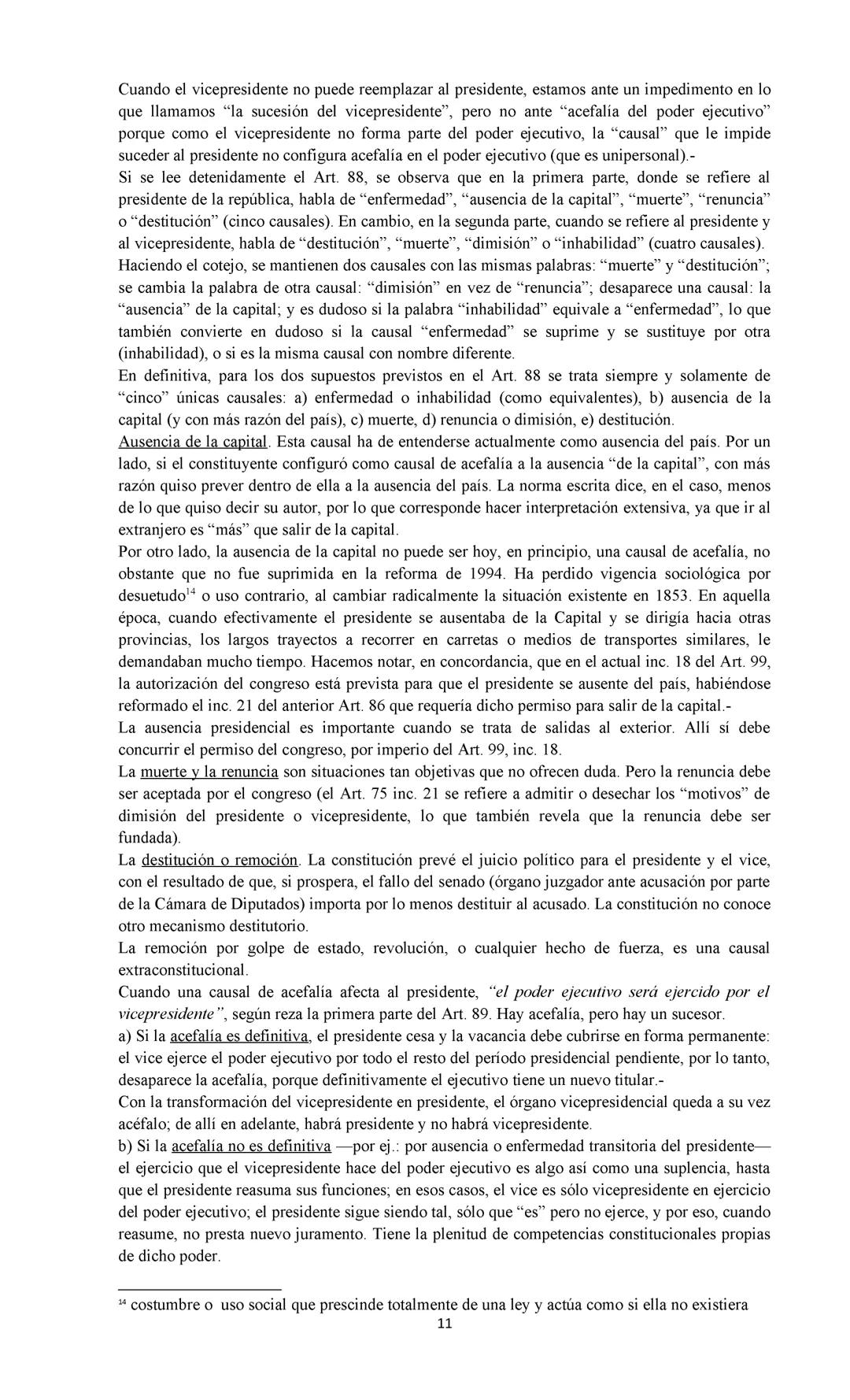DERECHO CONSTITUCIONAL Y DERECHO ADMINISTRATIVO:
Se deja expresa constancia de que este resumen es meramente ilustrativo y se
confecciona a