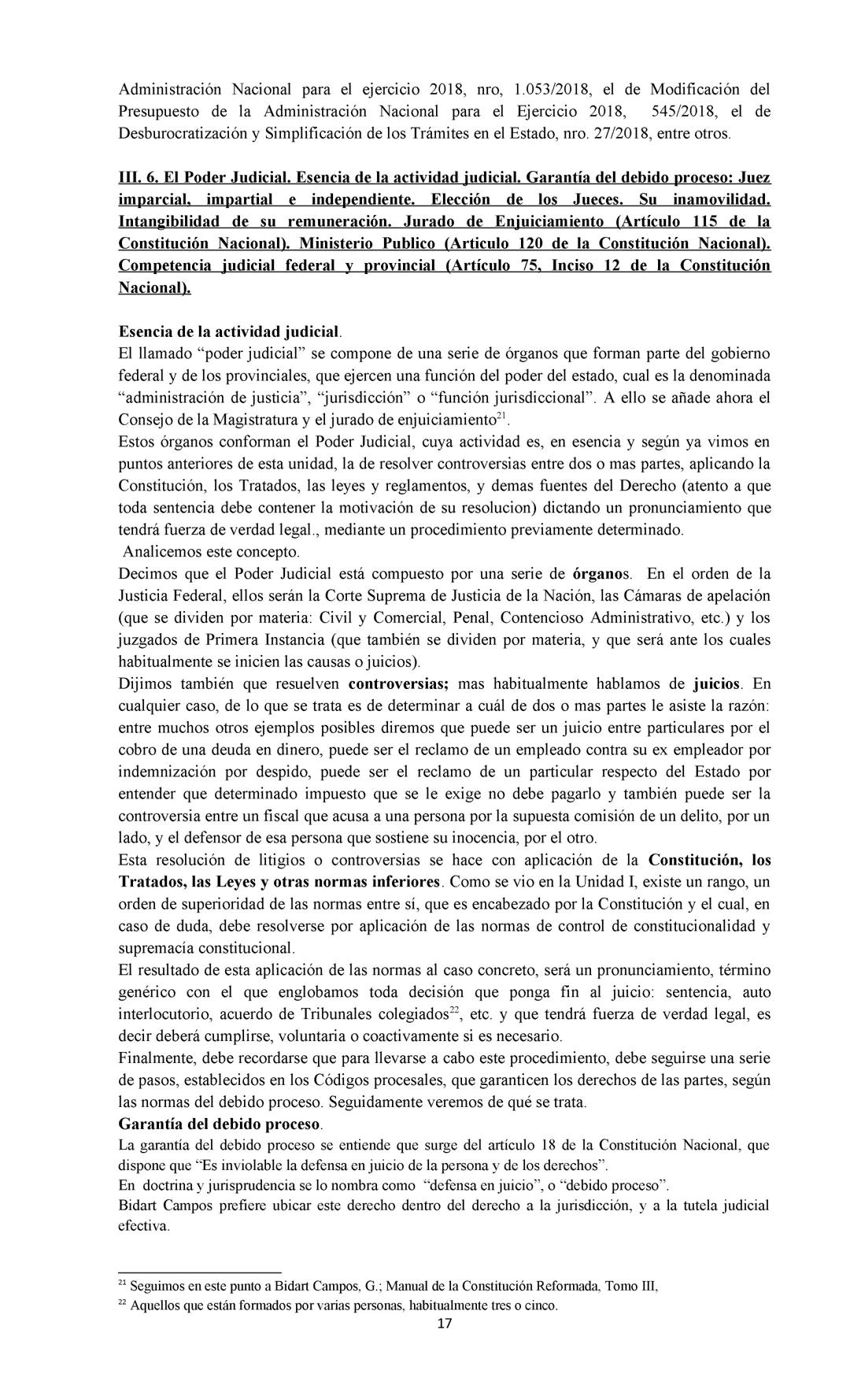 DERECHO CONSTITUCIONAL Y DERECHO ADMINISTRATIVO:
Se deja expresa constancia de que este resumen es meramente ilustrativo y se
confecciona a