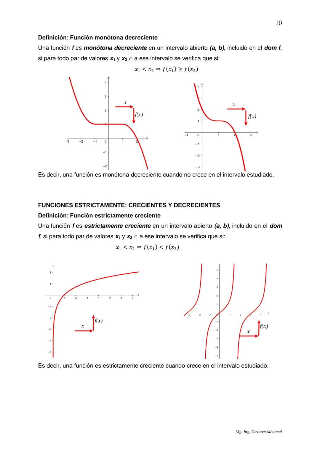 1
UNIDAD 1: FUNCIONES EN UNA VARIABLE REAL
Las funciones matemáticas sirven para describir fenómenos de la naturaleza o de las
ciencias. En
