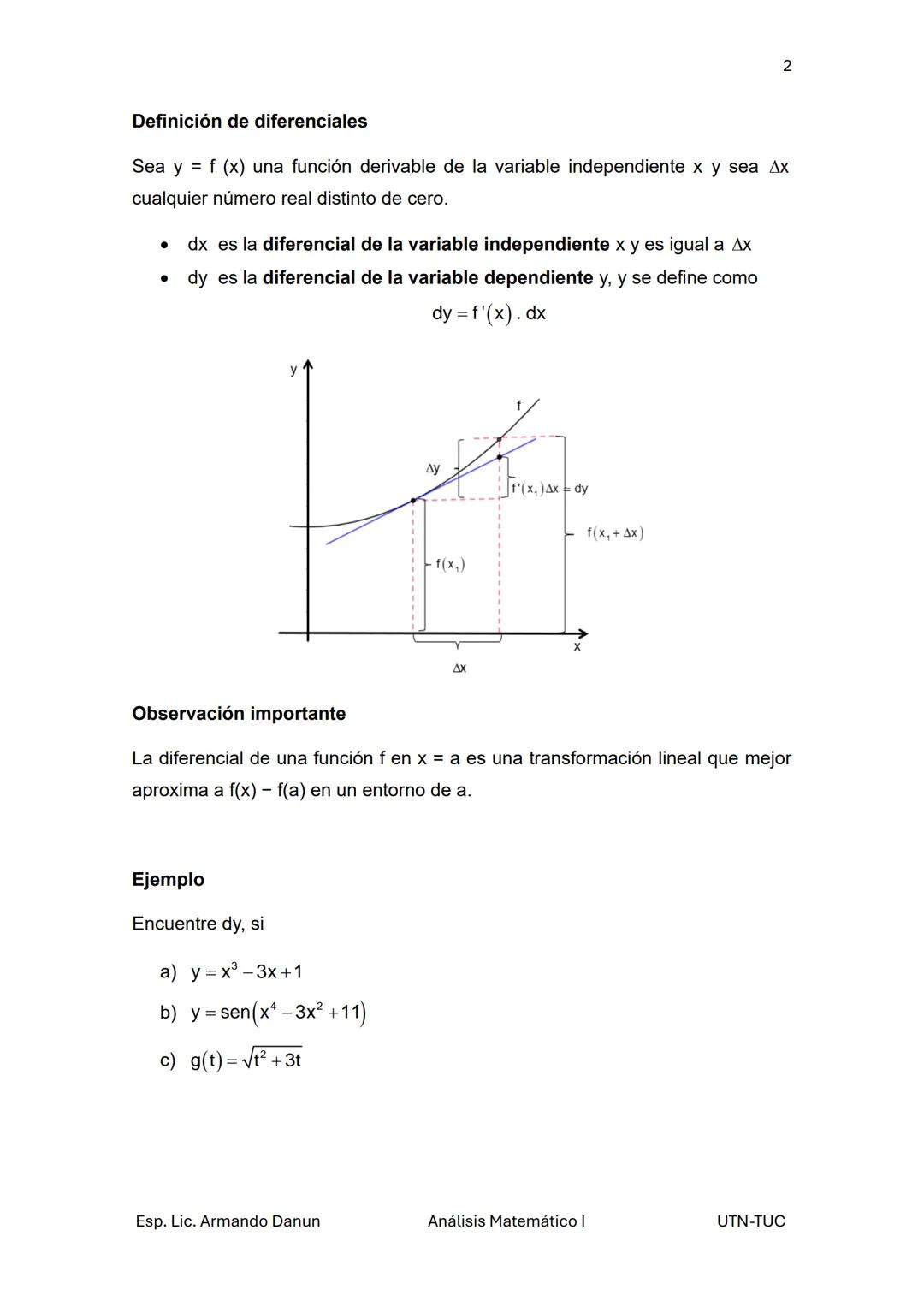 1
UNIDAD 1: FUNCIONES EN UNA VARIABLE REAL
Las funciones matemáticas sirven para describir fenómenos de la naturaleza o de las
ciencias. En