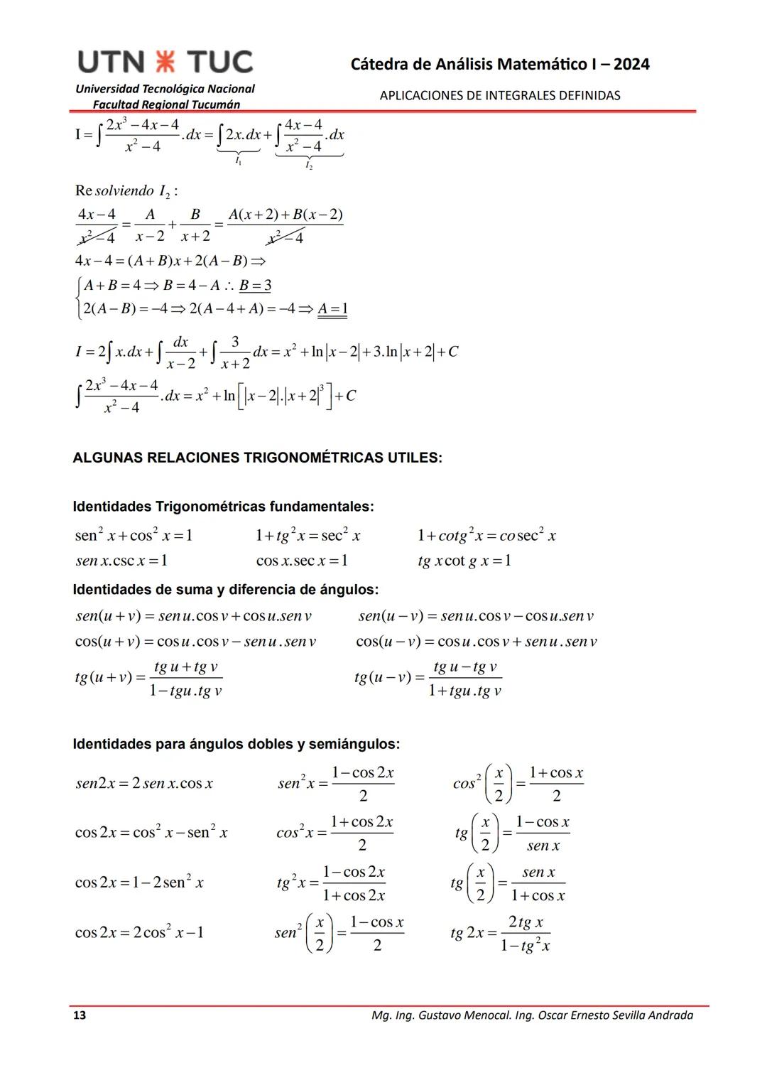 1
UNIDAD 1: FUNCIONES EN UNA VARIABLE REAL
Las funciones matemáticas sirven para describir fenómenos de la naturaleza o de las
ciencias. En