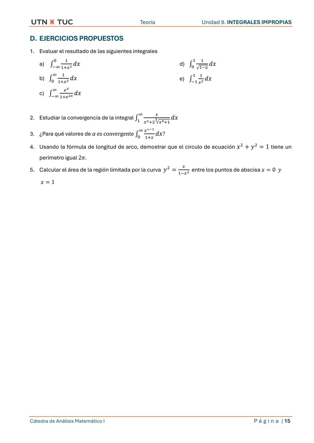 1
UNIDAD 1: FUNCIONES EN UNA VARIABLE REAL
Las funciones matemáticas sirven para describir fenómenos de la naturaleza o de las
ciencias. En