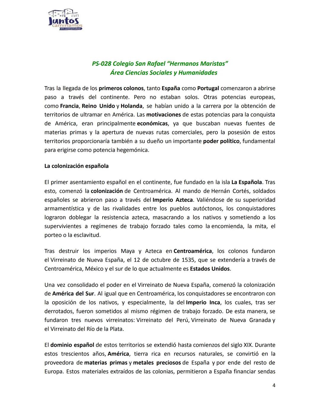 Juntos
minamos
en.comunidad
PS-028 Colegio San Rafael "Hermanos Maristas"
Área Ciencias Sociales y Humanidades
COLONIZACIÓN DE LA AMÉRICA ES