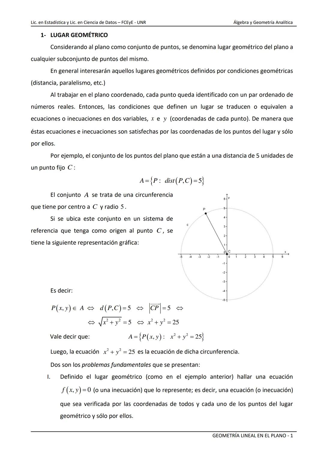 --- OCR Start ---
NACIONAL
Universidad Nacional de Rosario
ERSIDAD NARE HOM DE Facultad de Ciencias Económicas y Estadística
GEOMETRÍA LINEA