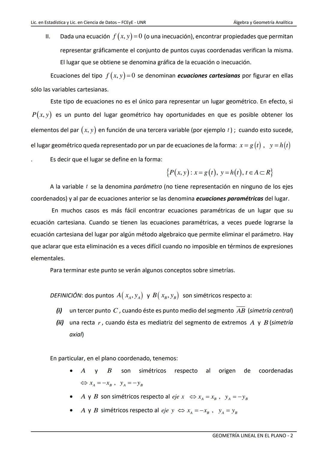 --- OCR Start ---
NACIONAL
Universidad Nacional de Rosario
ERSIDAD NARE HOM DE Facultad de Ciencias Económicas y Estadística
GEOMETRÍA LINEA