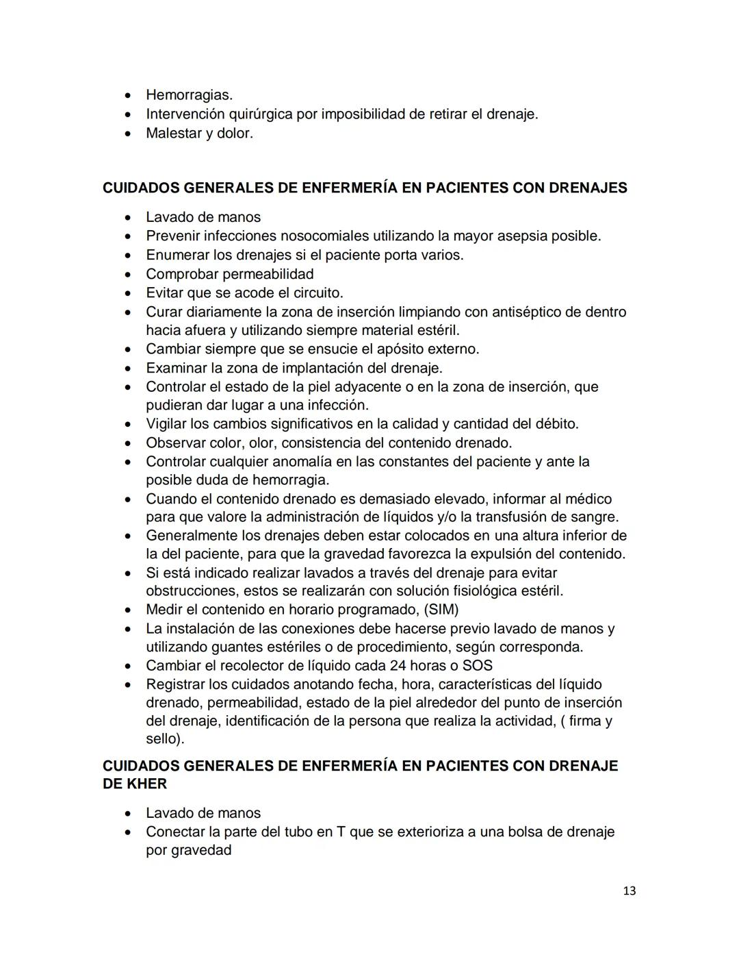 Drenajes manejo y cuidados de enfermería parte 1
Concepto de drenaje:
Todo tipo de maniobra y material destinados a la evacuación o derivaci