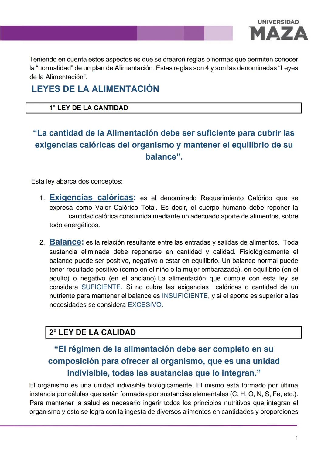 UNIVERSIDAD
MAZA
LEYES FUNDAMENTALES DE LA ALIMENTACIÓN
LEYES DE LA
ALIMENTACIÓN
ADECUADA
LEY DE LA
CANTIDAD
LEY DE LA
CALIDAD
LEY DE LA
ADE