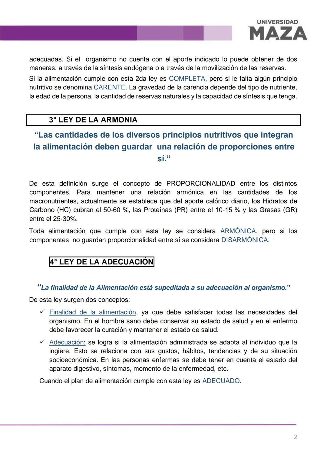 UNIVERSIDAD
MAZA
LEYES FUNDAMENTALES DE LA ALIMENTACIÓN
LEYES DE LA
ALIMENTACIÓN
ADECUADA
LEY DE LA
CANTIDAD
LEY DE LA
CALIDAD
LEY DE LA
ADE