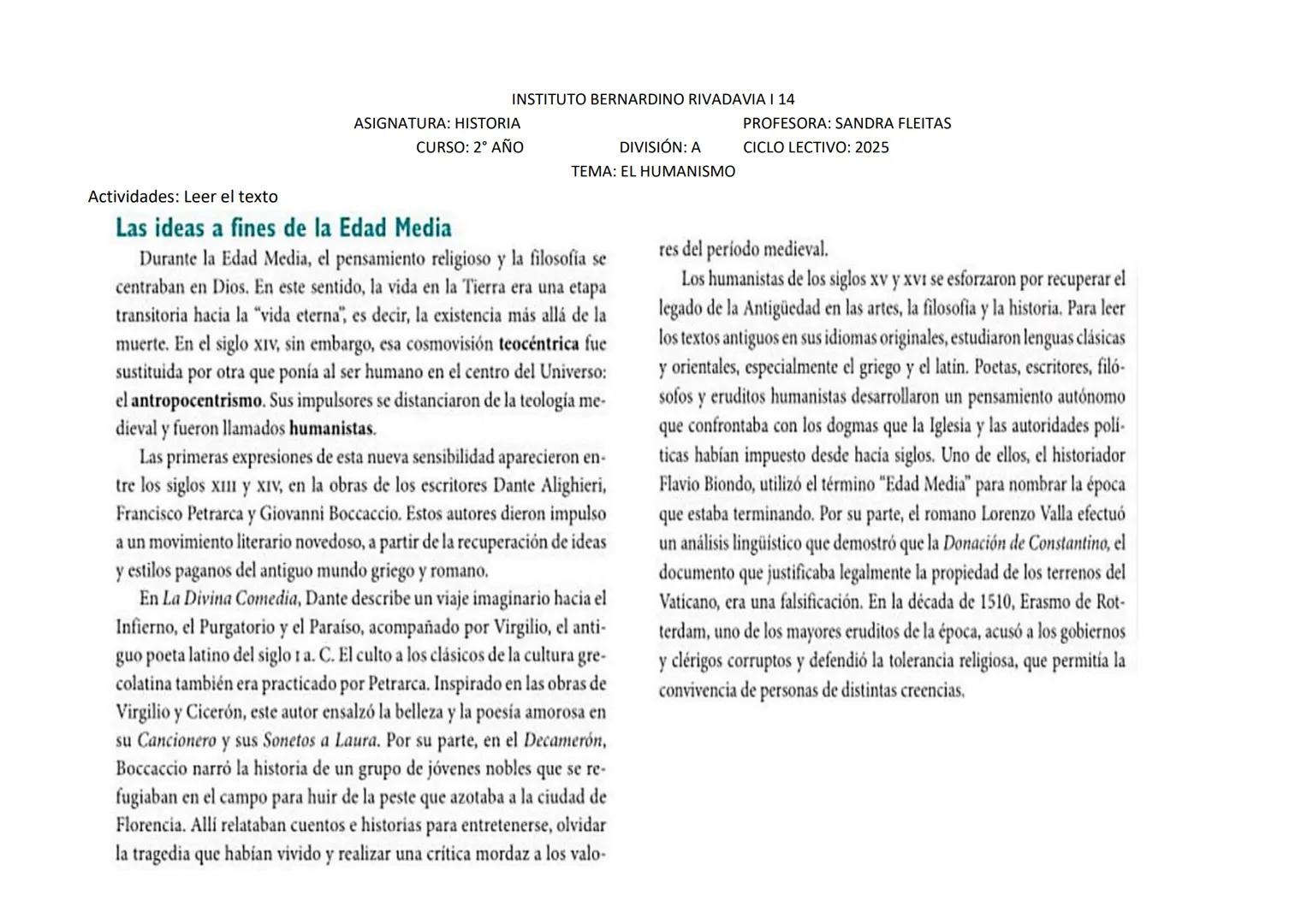 INSTITUTO BERNARDINO RIVADAVIA I 14
PROFESORA: SANDRA FLEITAS
ASIGNATURA: HISTORIA
CURSO: 2° AÑO
DIVISIÓN: A CICLO LECTIVO: 2025
TEMA: EL HU