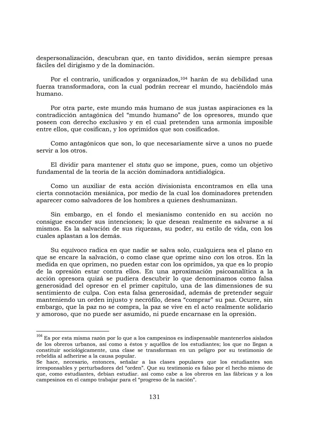 # PEDAGOGÍA DEL OPRIMIDO
Paulo Freire
1 INDICE
APRENDER A DECIR SU PALABRA. EL MÉTODO DE ALFABETIZACIÓN DEL
PROFESOR PAULO FREIRE, por ER