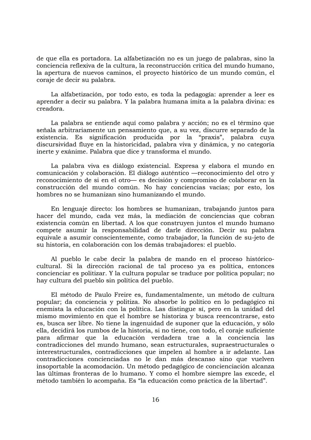 # PEDAGOGÍA DEL OPRIMIDO
Paulo Freire
1 INDICE
APRENDER A DECIR SU PALABRA. EL MÉTODO DE ALFABETIZACIÓN DEL
PROFESOR PAULO FREIRE, por ER