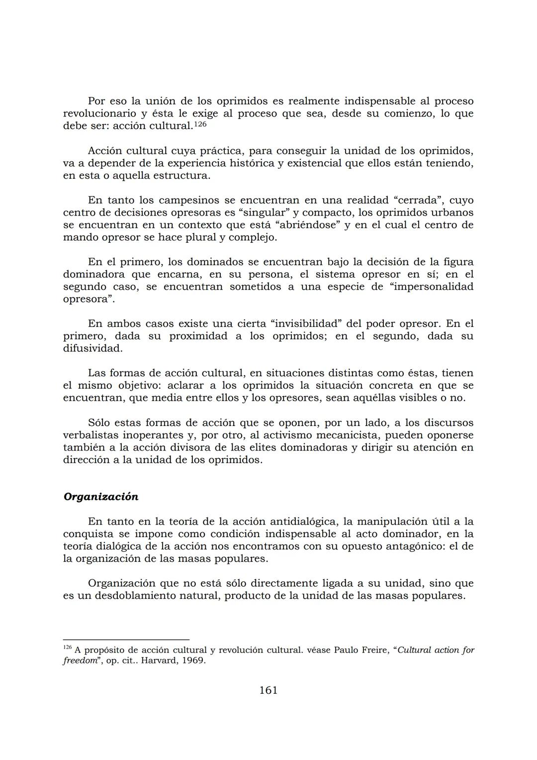 # PEDAGOGÍA DEL OPRIMIDO
Paulo Freire
1 INDICE
APRENDER A DECIR SU PALABRA. EL MÉTODO DE ALFABETIZACIÓN DEL
PROFESOR PAULO FREIRE, por ER